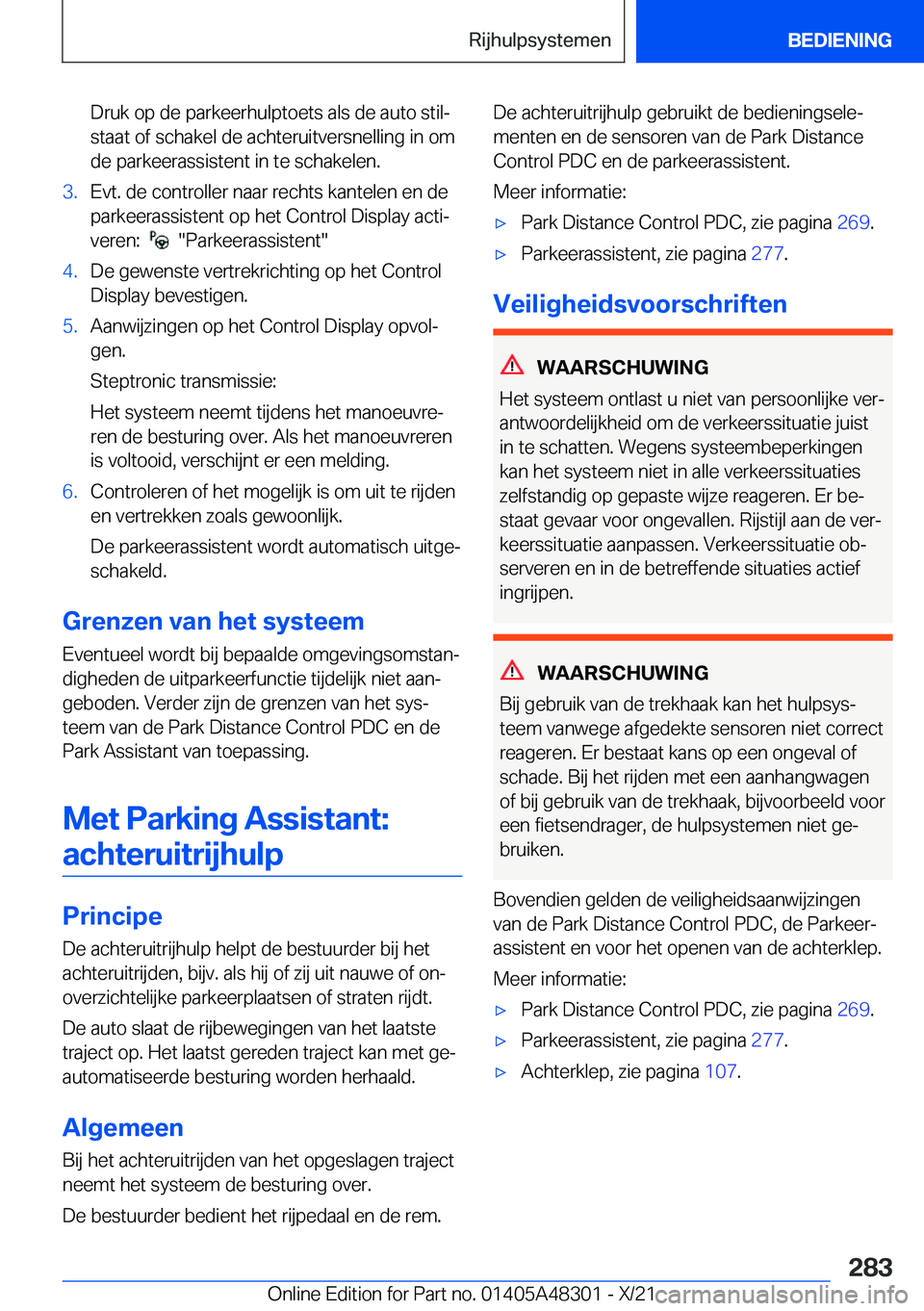 BMW X3 2022  Instructieboekjes (in Dutch) �D�r�u�k��o�p��d�e��p�a�r�k�e�e�r�h�u�l�p�t�o�e�t�s��a�l�s��d�e��a�u�t�o��s�t�i�lj
�s�t�a�a�t��o�f��s�c�h�a�k�e�l��d�e��a�c�h�t�e�r�u�i�t�v�e�r�s�n�e�l�l�i�n�g��i�n��o�m
�d�e��p�a�r�k�e