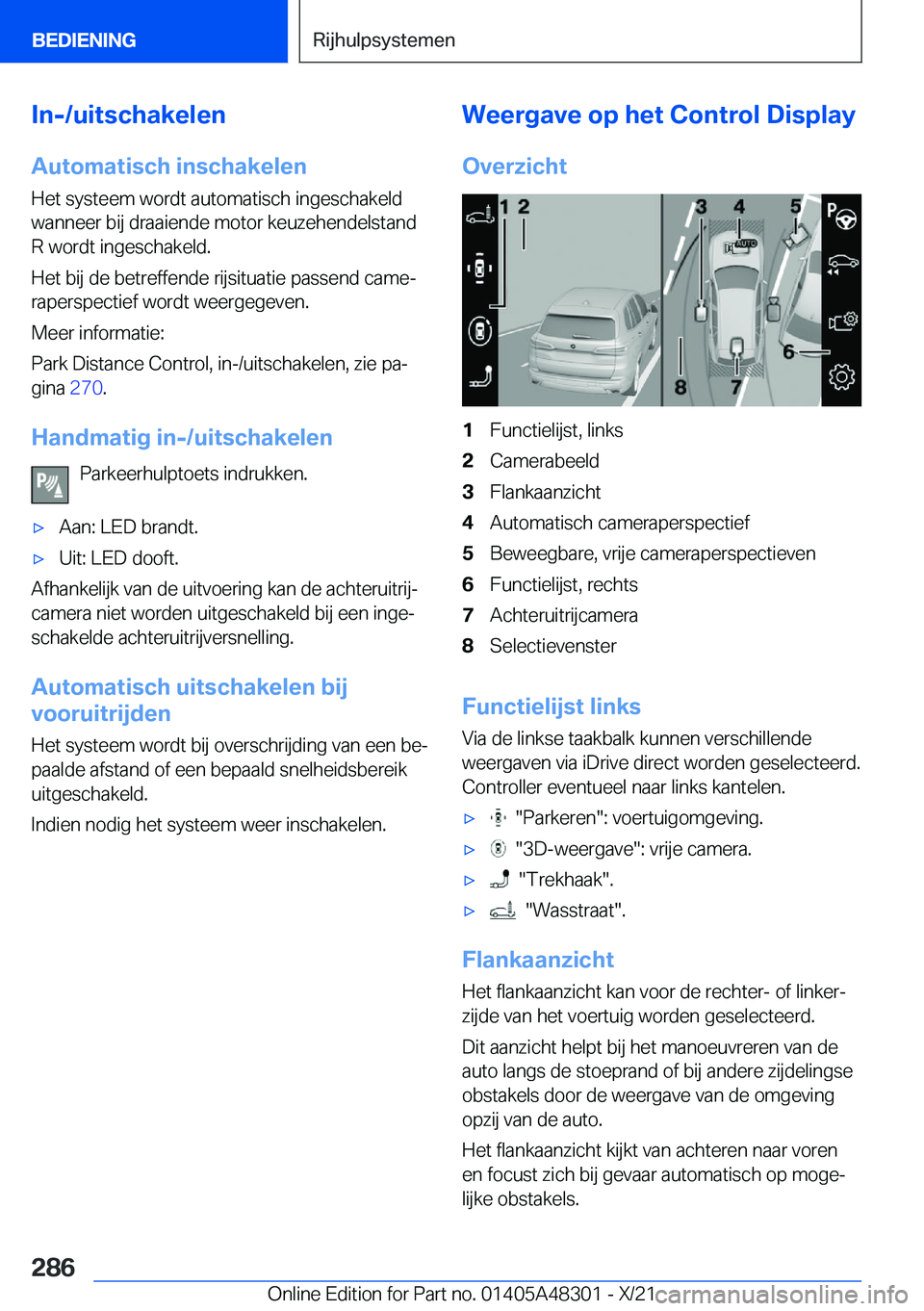 BMW X3 2022  Instructieboekjes (in Dutch) �I�n�-�/�u�i�t�s�c�h�a�k�e�l�e�n
�A�u�t�o�m�a�t�i�s�c�h��i�n�s�c�h�a�k�e�l�e�n �H�e�t��s�y�s�t�e�e�m��w�o�r�d�t��a�u�t�o�m�a�t�i�s�c�h��i�n�g�e�s�c�h�a�k�e�l�d
�w�a�n�n�e�e�r��b�i�j��d�r�a�a�i�