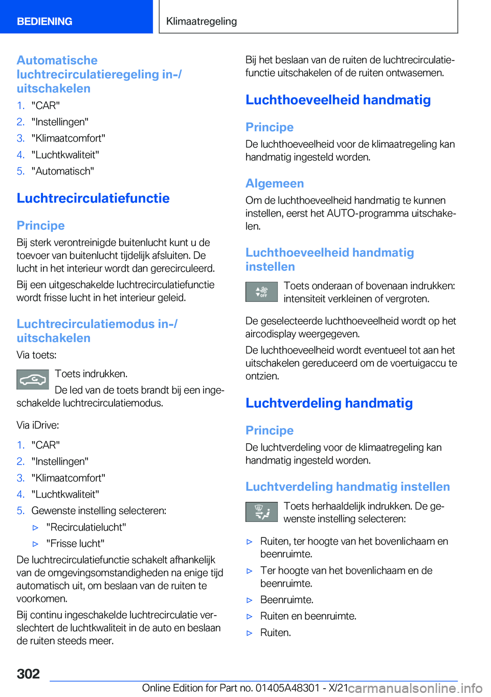 BMW X3 2022  Instructieboekjes (in Dutch) �A�u�t�o�m�a�t�i�s�c�h�e
�l�u�c�h�t�r�e�c�i�r�c�u�l�a�t�i�e�r�e�g�e�l�i�n�g��i�n�-�/
�u�i�t�s�c�h�a�k�e�l�e�n�1�.��C�A�R��2�.��I�n�s�t�e�l�l�i�n�g�e�n��3�.��K�l�i�m�a�a�t�c�o�m�f�o�r�t��4�.��L