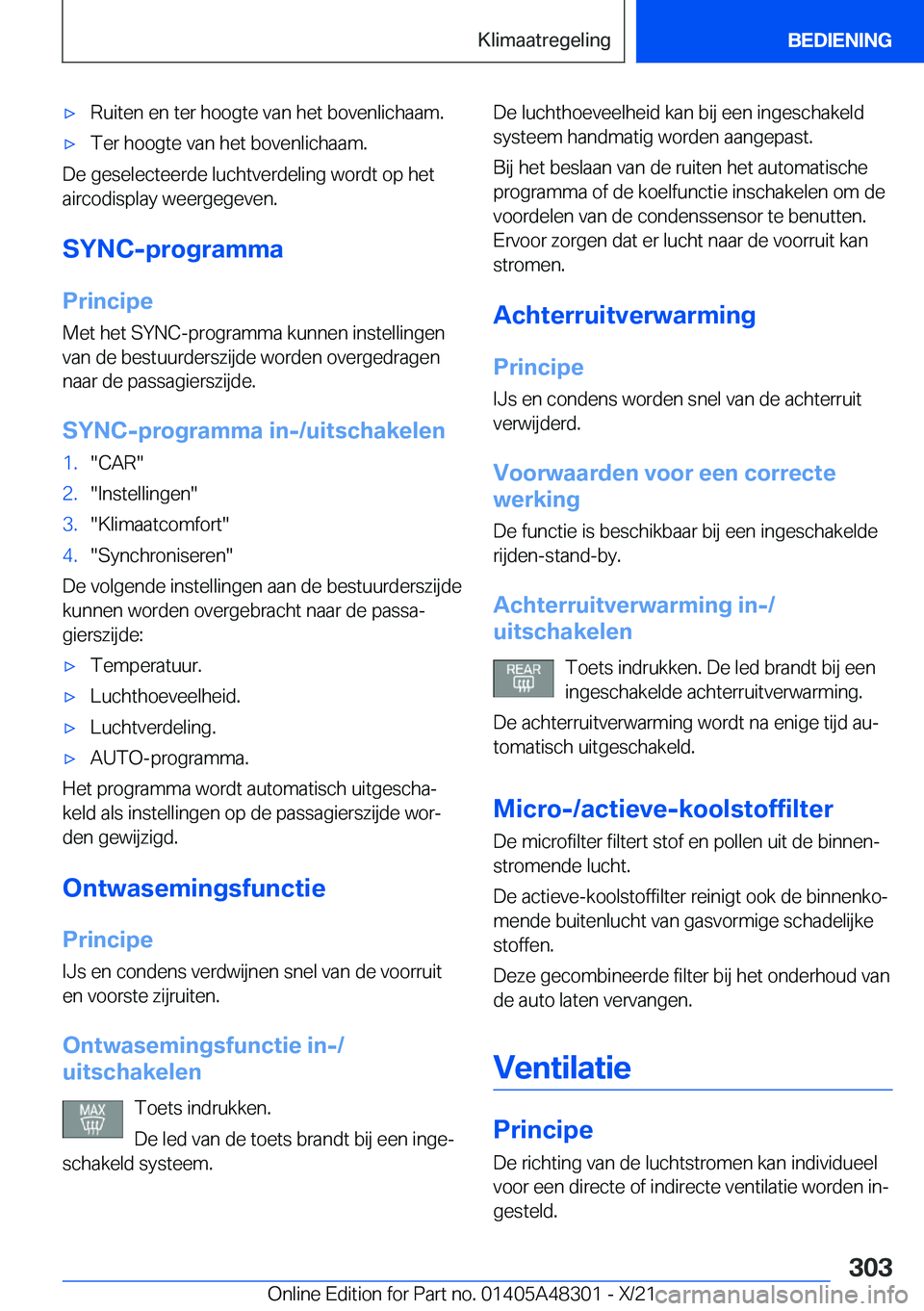 BMW X3 2022  Instructieboekjes (in Dutch) 'x�R�u�i�t�e�n��e�n��t�e�r��h�o�o�g�t�e��v�a�n��h�e�t��b�o�v�e�n�l�i�c�h�a�a�m�.'x�T�e�r��h�o�o�g�t�e��v�a�n��h�e�t��b�o�v�e�n�l�i�c�h�a�a�m�.
�D�e��g�e�s�e�l�e�c�t�e�e�r�d�e��l�u�