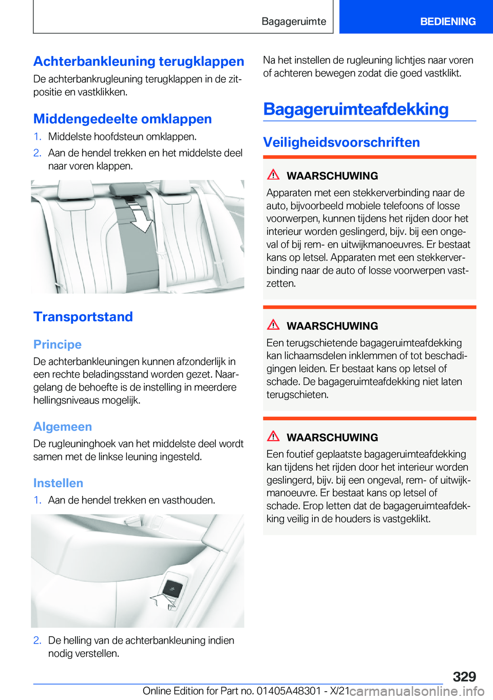 BMW X3 2022  Instructieboekjes (in Dutch) �A�c�h�t�e�r�b�a�n�k�l�e�u�n�i�n�g��t�e�r�u�g�k�l�a�p�p�e�n
�D�e��a�c�h�t�e�r�b�a�n�k�r�u�g�l�e�u�n�i�n�g��t�e�r�u�g�k�l�a�p�p�e�n��i�n��d�e��z�i�tj �p�o�s�i�t�i�e��e�n��v�a�s�t�k�l�i�k�k�e�n