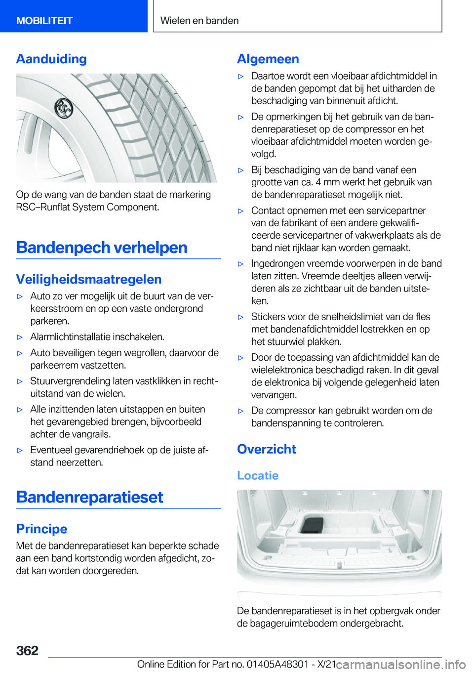 BMW X3 2022  Instructieboekjes (in Dutch) �A�a�n�d�u�i�d�i�n�g
�O�p��d�e��w�a�n�g��v�a�n��d�e��b�a�n�d�e�n��s�t�a�a�t��d�e��m�a�r�k�e�r�i�n�g�R�S�Cm�R�u�n�f�l�a�t��S�y�s�t�e�m��C�o�m�p�o�n�e�n�t�.
�B�a�n�d�e�n�p�e�c�h��v�e�r�h�e�l