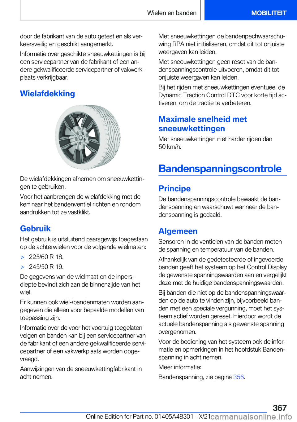 BMW X3 2022  Instructieboekjes (in Dutch) �d�o�o�r��d�e��f�a�b�r�i�k�a�n�t��v�a�n��d�e��a�u�t�o��g�e�t�e�s�t��e�n��a�l�s��v�e�rj
�k�e�e�r�s�v�e�i�l�i�g��e�n��g�e�s�c�h�i�k�t��a�a�n�g�e�m�e�r�k�t�.
�I�n�f�o�r�m�a�t�i�e��o�v�e�r�