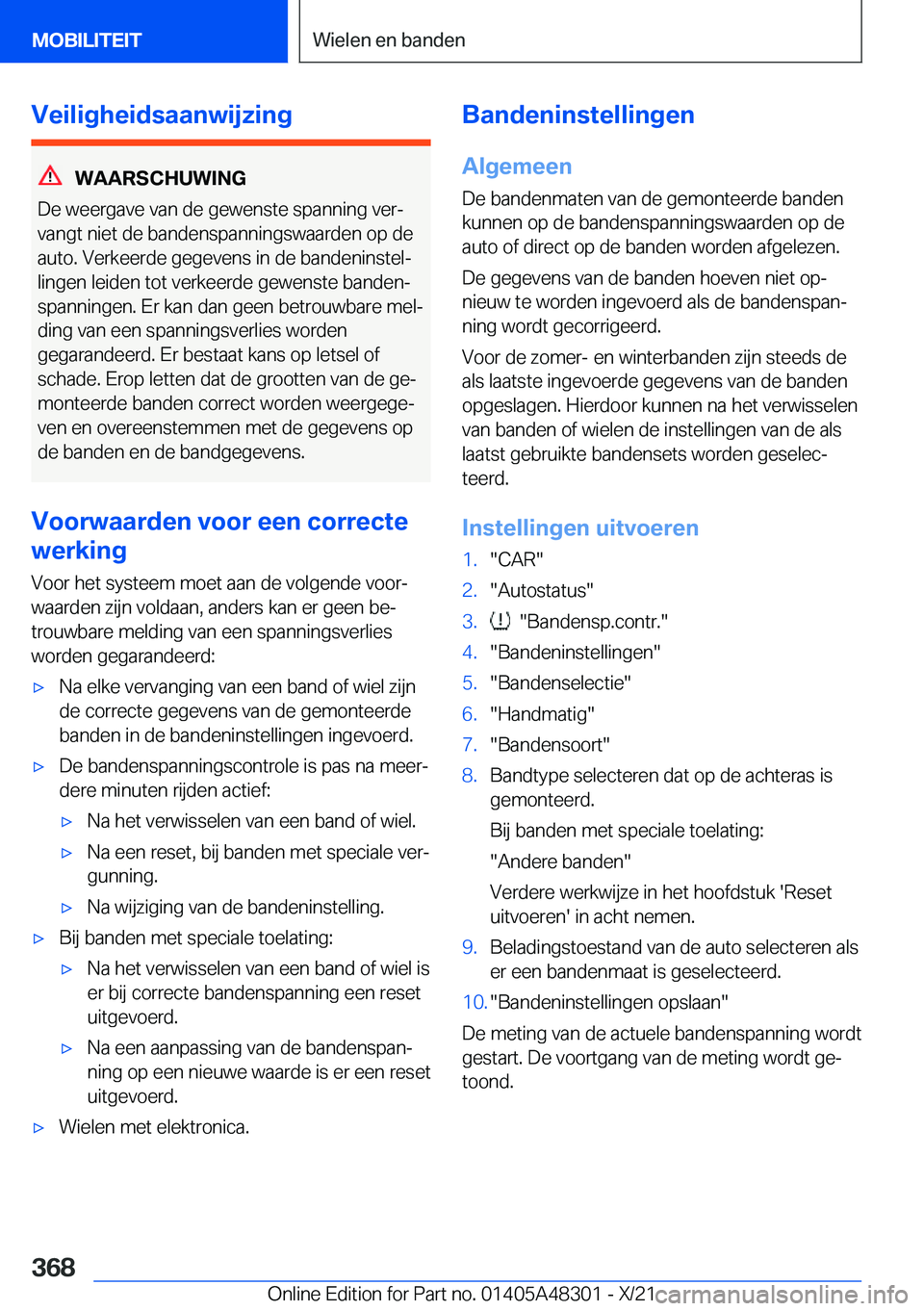 BMW X3 2022  Instructieboekjes (in Dutch) �V�e�i�l�i�g�h�e�i�d�s�a�a�n�w�i�j�z�i�n�g
�W�A�A�R�S�C�H�U�W�I�N�G
�D�e��w�e�e�r�g�a�v�e��v�a�n��d�e��g�e�w�e�n�s�t�e��s�p�a�n�n�i�n�g��v�e�rj �v�a�n�g�t��n�i�e�t��d�e��b�a�n�d�e�n�s�p�a�n�