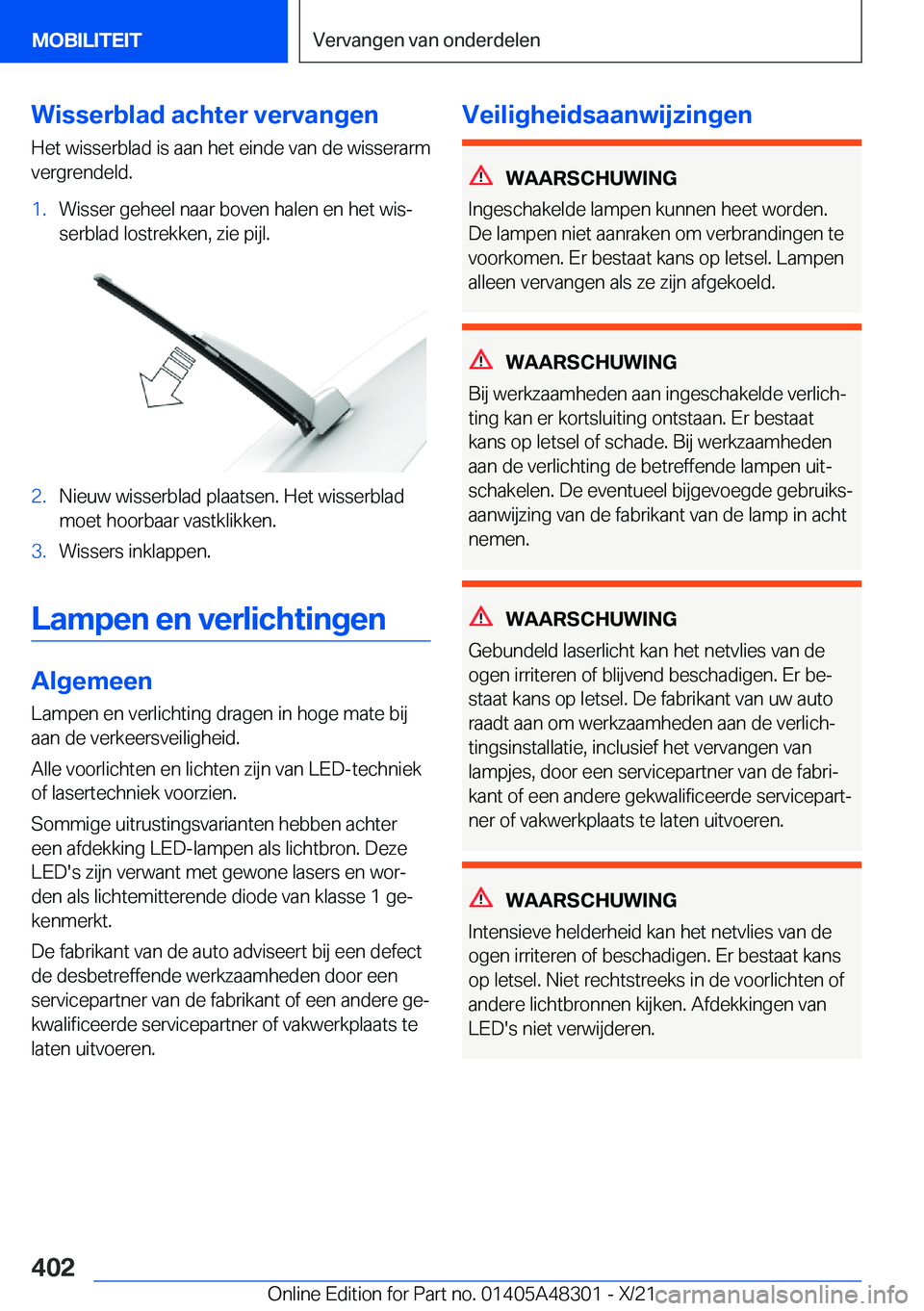 BMW X3 2022  Instructieboekjes (in Dutch) �W�i�s�s�e�r�b�l�a�d��a�c�h�t�e�r��v�e�r�v�a�n�g�e�n�H�e�t��w�i�s�s�e�r�b�l�a�d��i�s��a�a�n��h�e�t��e�i�n�d�e��v�a�n��d�e��w�i�s�s�e�r�a�r�m�v�e�r�g�r�e�n�d�e�l�d�.�1�.�W�i�s�s�e�r��g�e�h�e