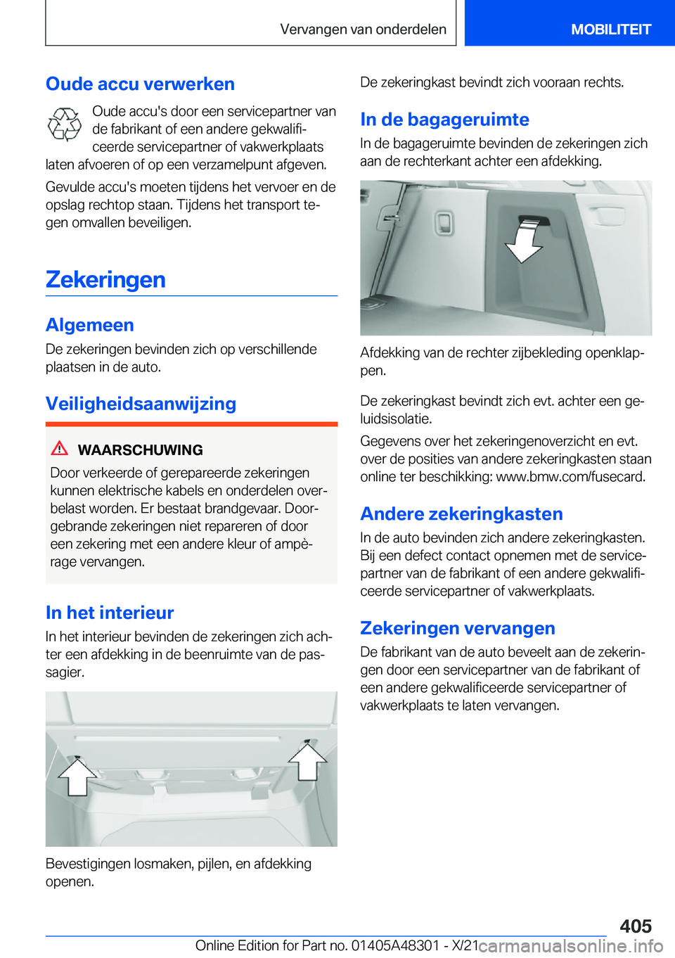 BMW X3 2022  Instructieboekjes (in Dutch) �O�u�d�e��a�c�c�u��v�e�r�w�e�r�k�e�n�O�u�d�e��a�c�c�u�'�s��d�o�o�r��e�e�n��s�e�r�v�i�c�e�p�a�r�t�n�e�r��v�a�n
�d�e��f�a�b�r�i�k�a�n�t��o�f��e�e�n��a�n�d�e�r�e��g�e�k�w�a�l�i�f�ij �c�e
