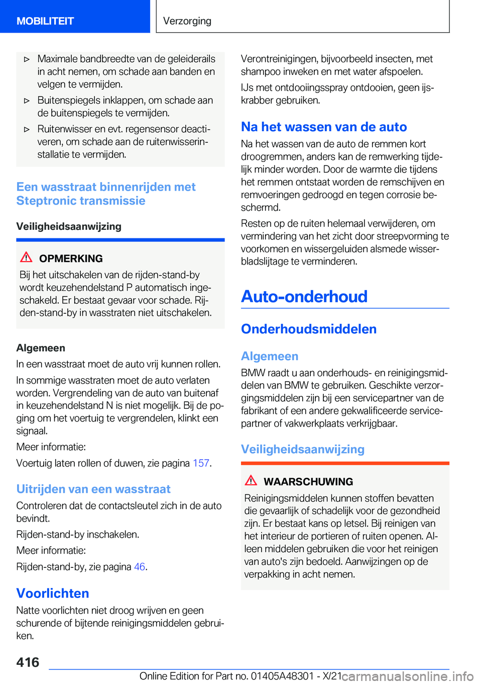 BMW X3 2022  Instructieboekjes (in Dutch) 'x�M�a�x�i�m�a�l�e��b�a�n�d�b�r�e�e�d�t�e��v�a�n��d�e��g�e�l�e�i�d�e�r�a�i�l�s
�i�n��a�c�h�t��n�e�m�e�n�,��o�m��s�c�h�a�d�e��a�a�n��b�a�n�d�e�n��e�n
�v�e�l�g�e�n��t�e��v�e�r�m�i�j�d�e
