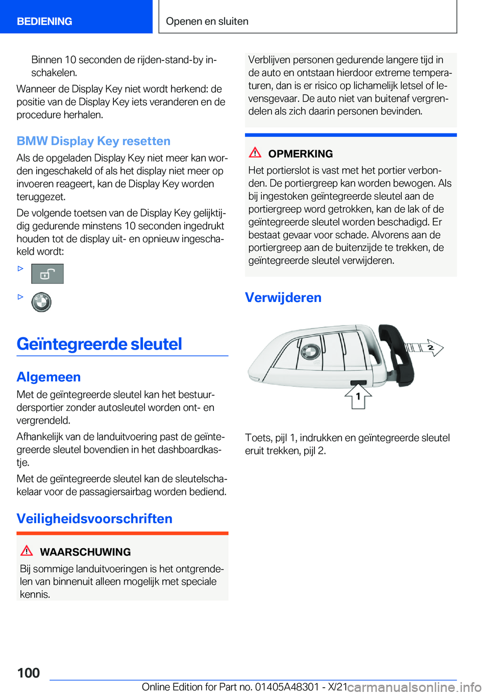 BMW X3 2022  Instructieboekjes (in Dutch) �B�i�n�n�e�n��1�0��s�e�c�o�n�d�e�n��d�e��r�i�j�d�e�n�-�s�t�a�n�d�-�b�y��i�nj�s�c�h�a�k�e�l�e�n�.
�W�a�n�n�e�e�r��d�e��D�i�s�p�l�a�y��K�e�y��n�i�e�t��w�o�r�d�t��h�e�r�k�e�n�d�:��d�e
�p�o�s