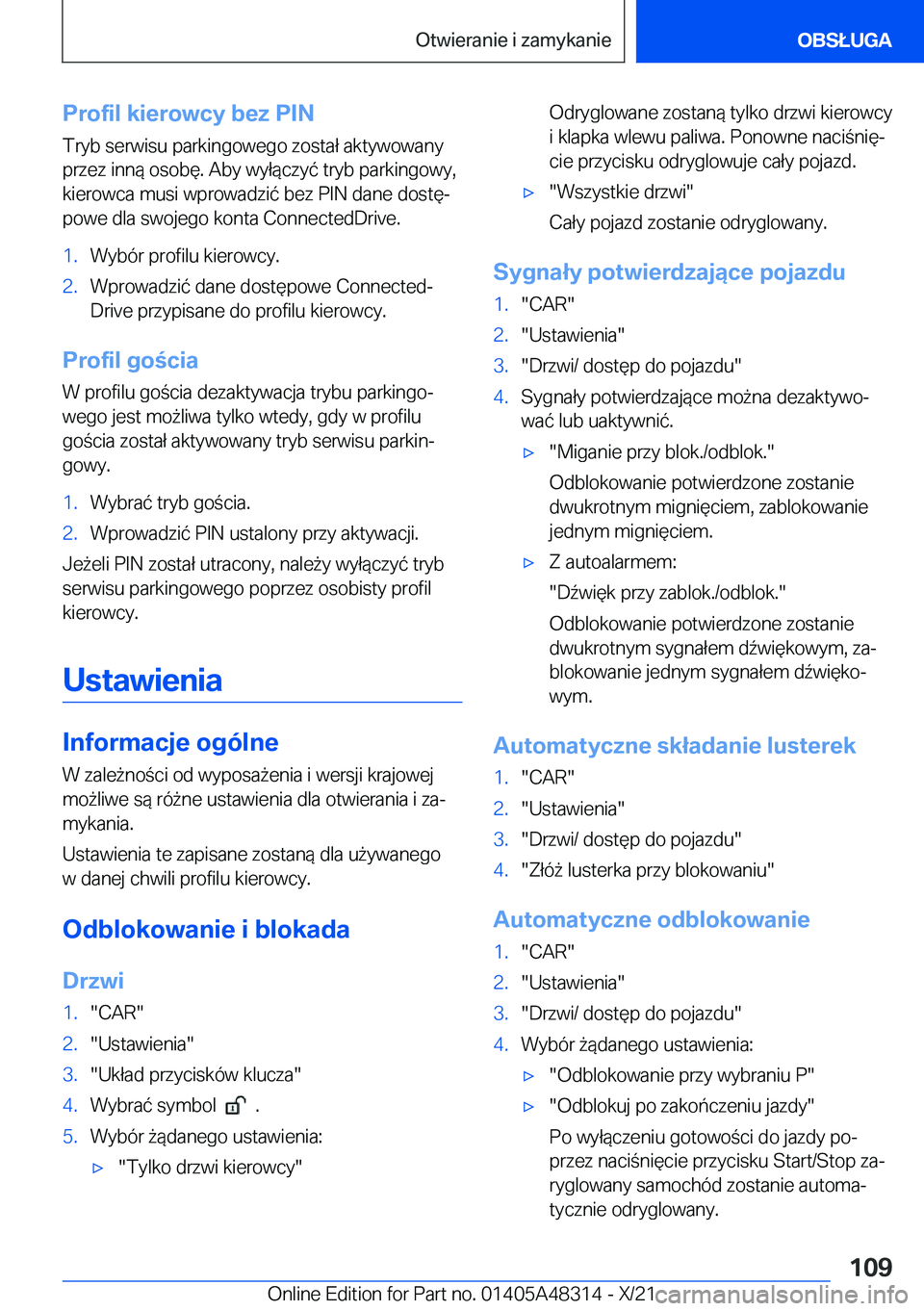 BMW X3 2022  Instrukcja obsługi (in Polish) �P�r�o�f�i�l��k�i�e�r�o�w�c�y��b�e�z��P�I�N�T�r�y�b��s�e�r�w�i�s�u��p�a�r�k�i�n�g�o�w�e�g�o��z�o�s�t�a�ł��a�k�t�y�w�o�w�a�n�y
�p�r�z�e�z��i�n�n�