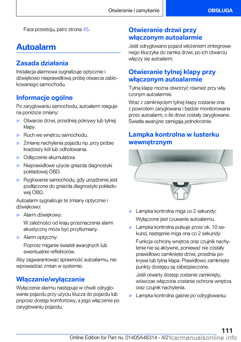 BMW X3 2022  Instrukcja obsługi (in Polish) �F�a�z�a��p�r�z�e�s�t�o�j�u�,��p�a�t�r�z��s�t�r�o�n�a��4�5�.
�A�u�t�o�a�l�a�r�m
�Z�a�s�a�d�a��d�z�i�a�ł�a�n�i�a
�I�n�s�t�a�l�a�c�j�a��a�l�a�r�m�o�w�a��s�y�g�n�a�l�i�z�u�j�e��o�p�t�y�c�z�n�i�e