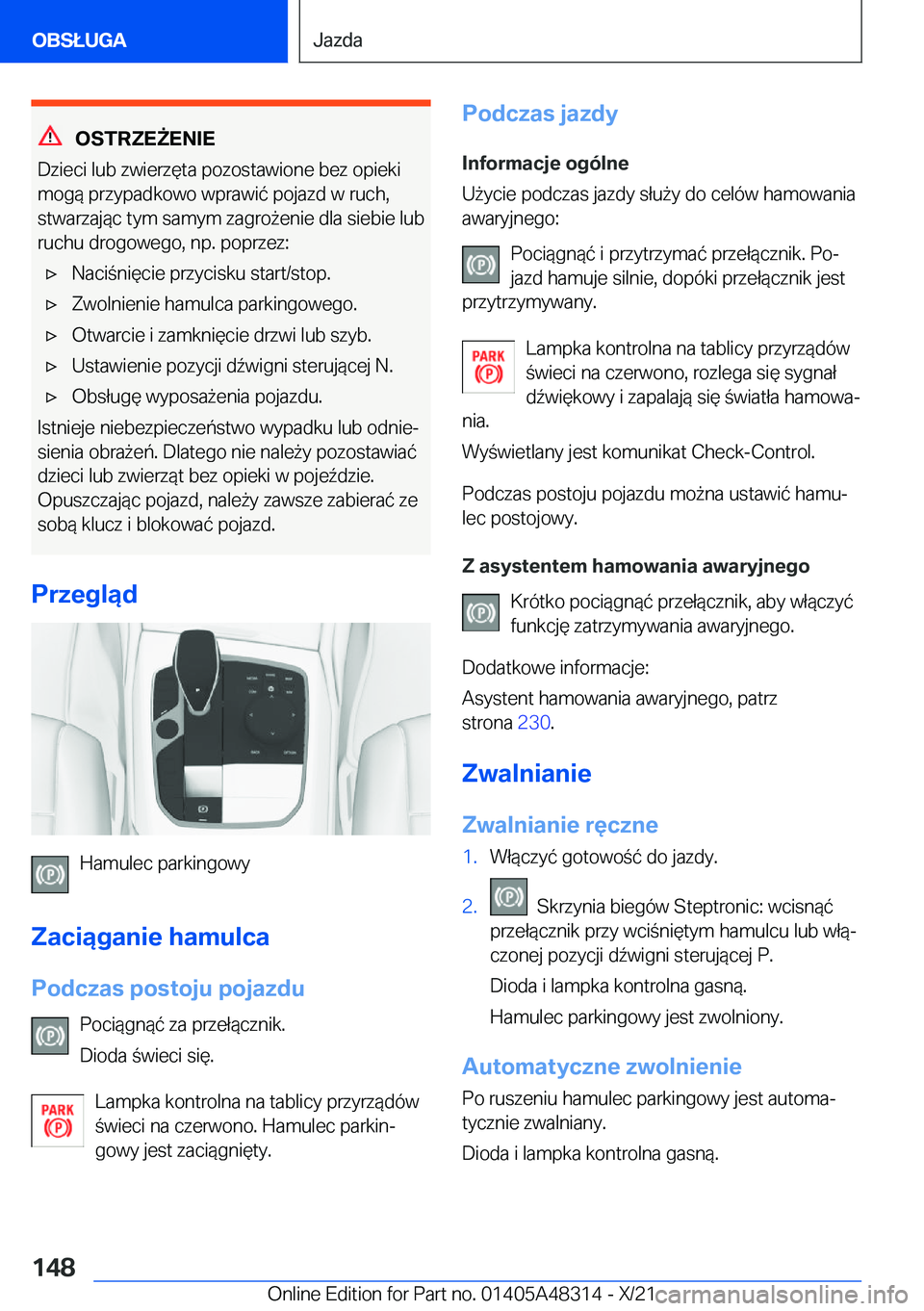BMW X3 2022  Instrukcja obsługi (in Polish) �O�S�T�R�Z�E8�E�N�I�E
�D�z�i�e�c�i��l�u�b��z�w�i�e�r�z�