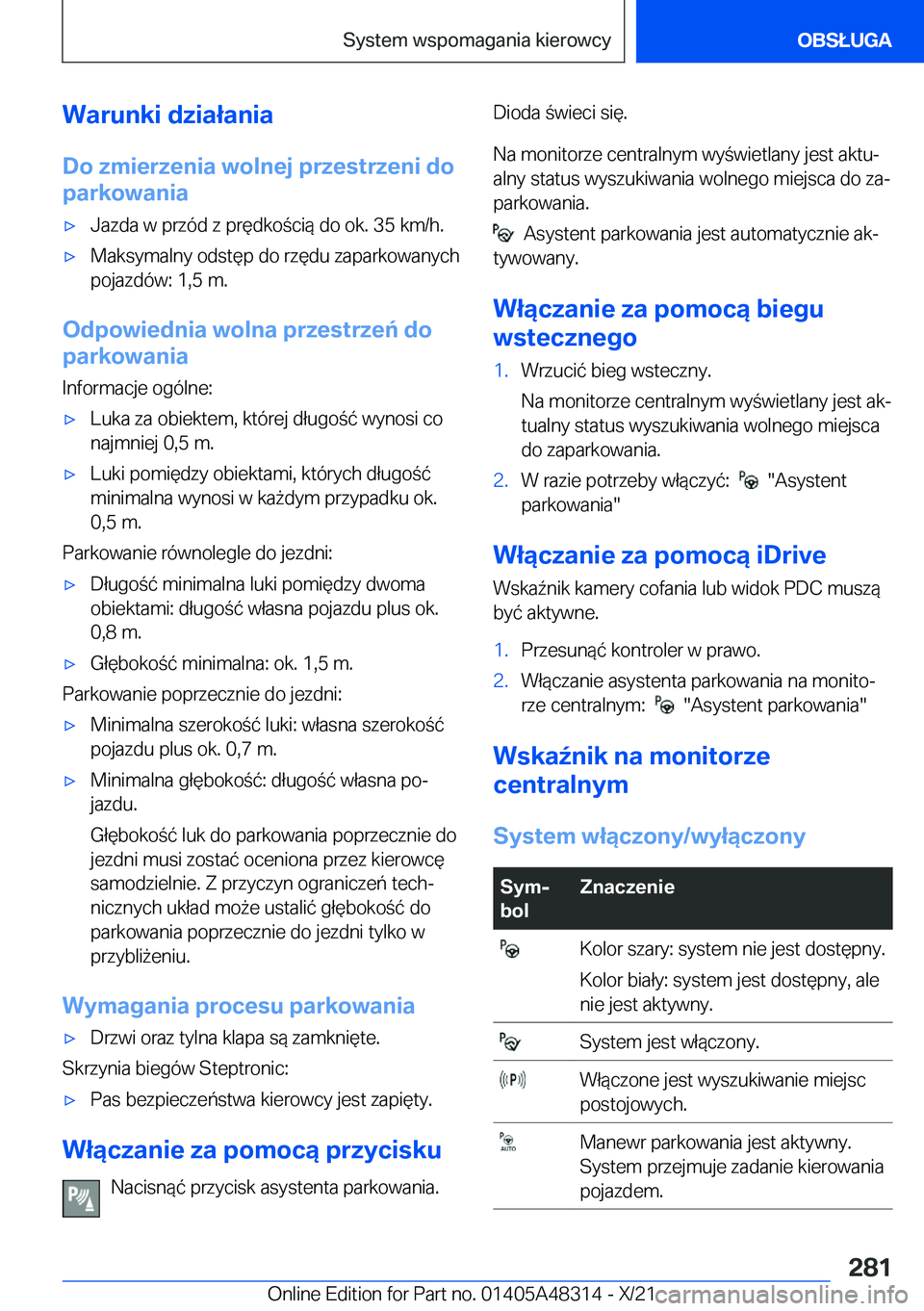 BMW X3 2022  Instrukcja obsługi (in Polish) �W�a�r�u�n�k�i��d�z�i�a�ł�a�n�i�a�D�o��z�m�i�e�r�z�e�n�i�a��w�o�l�n�e�j��p�r�z�e�s�t�r�z�e�n�i��d�o
�p�a�r�k�o�w�a�n�i�a'x�J�a�z�d�a��w��p�r�z�
