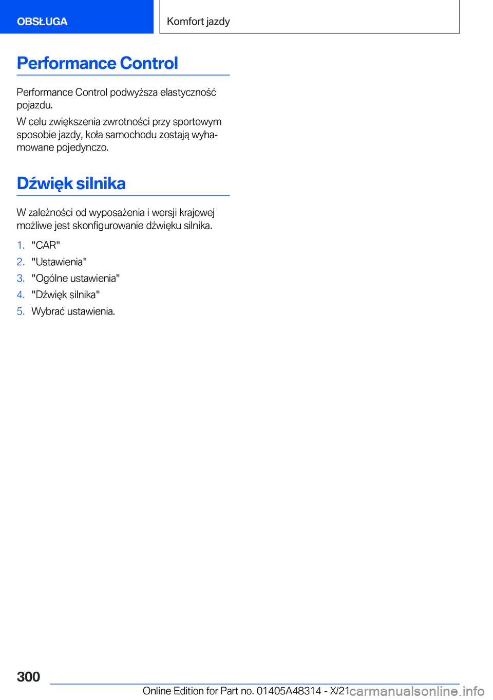BMW X3 2022  Instrukcja obsługi (in Polish) �P�e�r�f�o�r�m�a�n�c�e��C�o�n�t�r�o�l
�P�e�r�f�o�r�m�a�n�c�e��C�o�n�t�r�o�l��p�o�d�w�y9�s�z�a��e�l�a�s�t�y�c�z�n�o�
