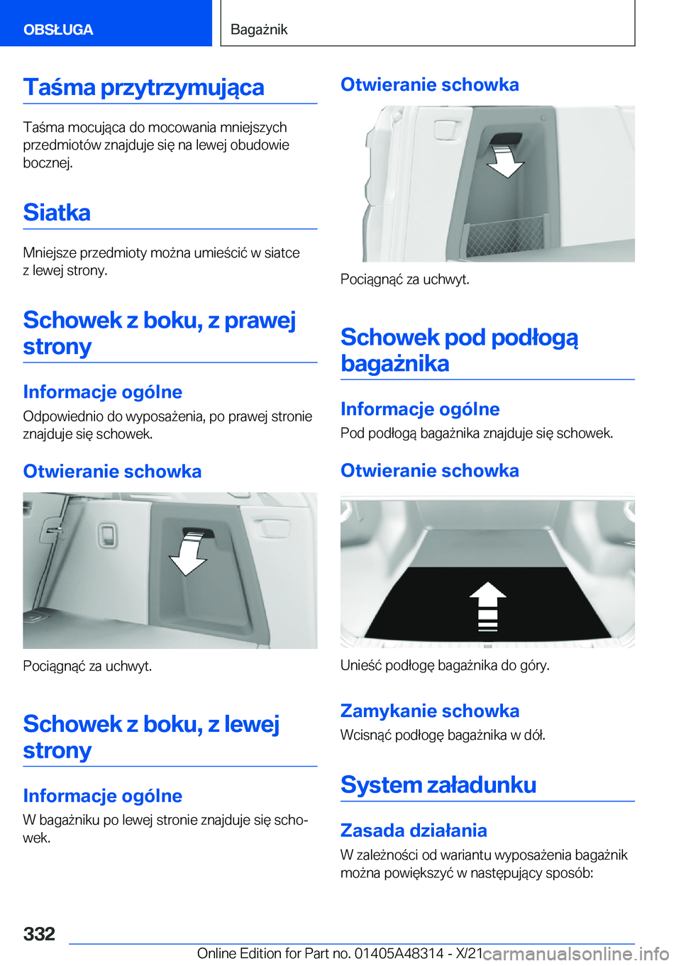 BMW X3 2022  Instrukcja obsługi (in Polish) �T�a�m�a��p�r�z�y�t�r�z�y�m�u�j�ą�c�a
�T�a�m�a��m�o�c�u�j�