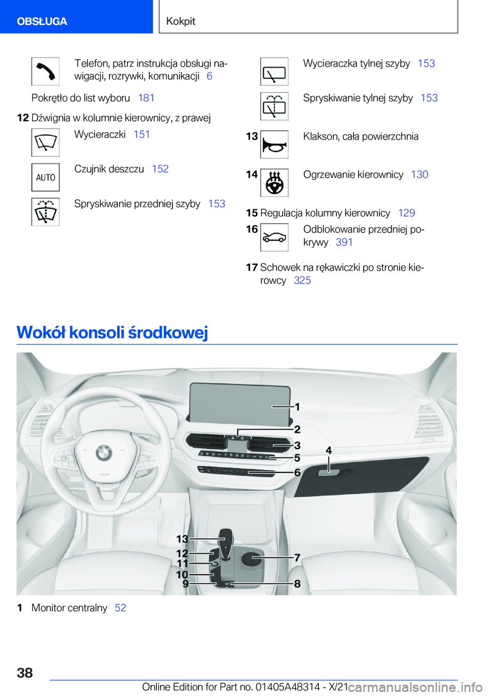 BMW X3 2022  Instrukcja obsługi (in Polish) �T�e�l�e�f�o�n�,��p�a�t�r�z��i�n�s�t�r�u�k�c�j�a��o�b�s�ł�u�g�i��n�aj
�w�i�g�a�c�j�i�,��r�o�z�r�y�w�k�i�,��k�o�m�u�n�i�k�a�c�j�i\_ �6�P�o�k�r�