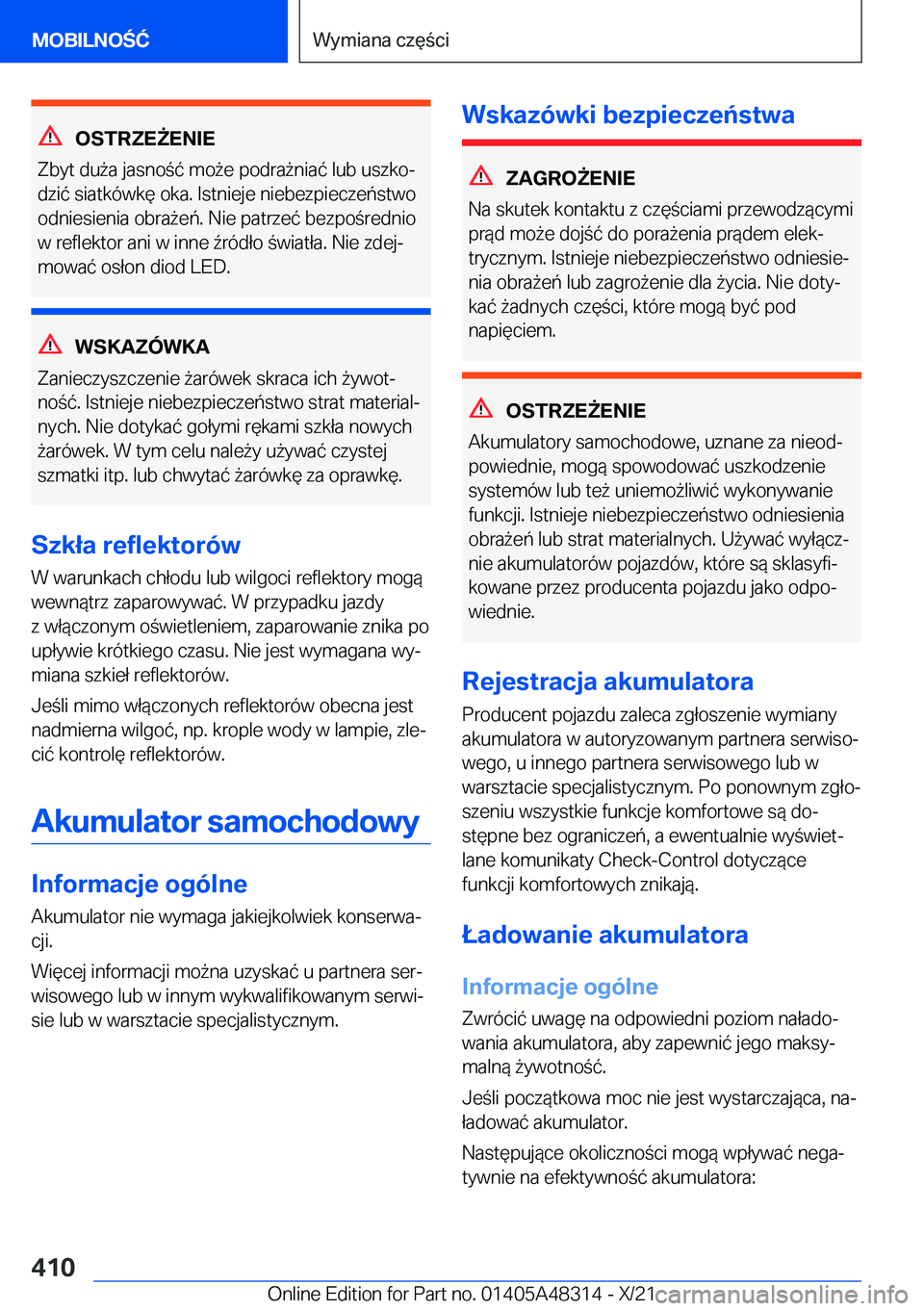 BMW X3 2022  Instrukcja obsługi (in Polish) �O�S�T�R�Z�E8�E�N�I�E
�Z�b�y�t��d�u9�a��j�a�s�n�o�