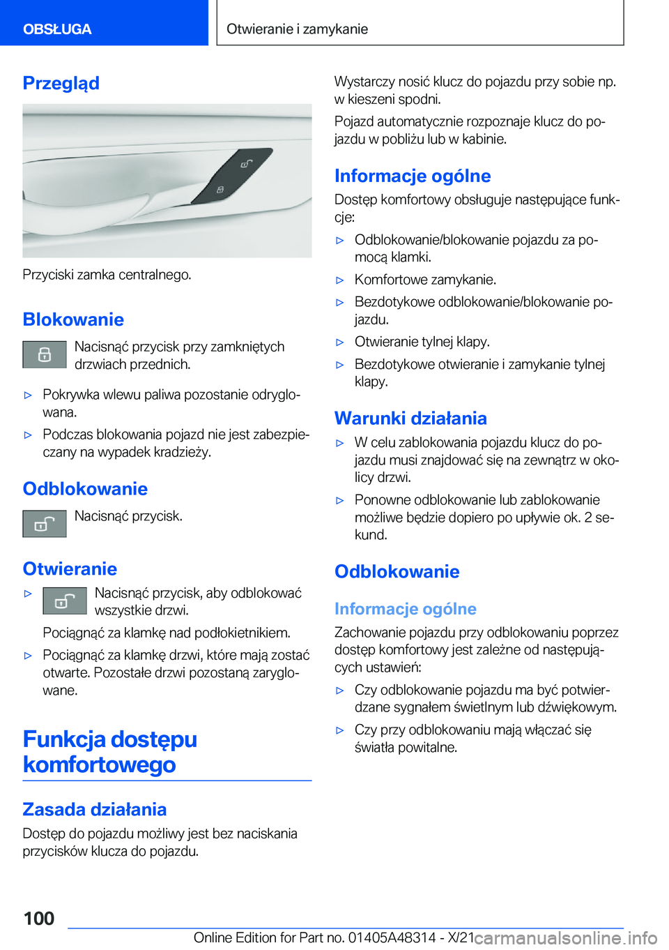 BMW X3 2022  Instrukcja obsługi (in Polish) �P�r�z�e�g�l�ą�d
�P�r�z�y�c�i�s�k�i��z�a�m�k�a��c�e�n�t�r�a�l�n�e�g�o�.
�B�l�o�k�o�w�a�n�i�e �N�a�c�i�s�n�