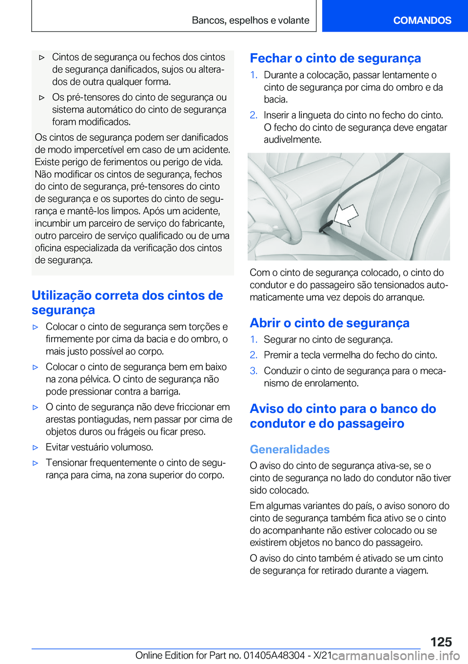 BMW X3 2022  Manual do condutor (in Portuguese) x�C�i�n�t�o�s��d�e��s�e�g�u�r�a�n�