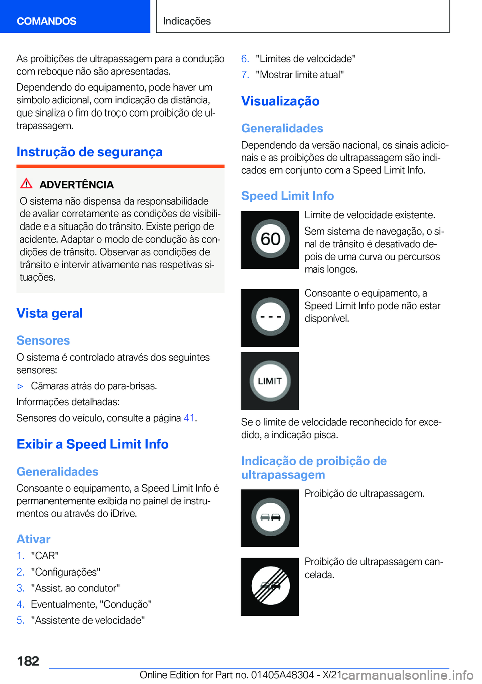 BMW X3 2022  Manual do condutor (in Portuguese) �A�s��p�r�o�i�b�i�