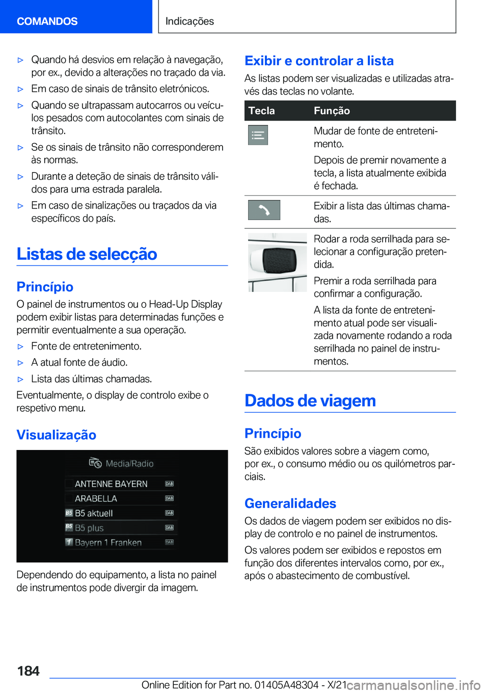 BMW X3 2022  Manual do condutor (in Portuguese) x�Q�u�a�n�d�o��h�á��d�e�s�v�i�o�s��e�m��r�e�l�a�