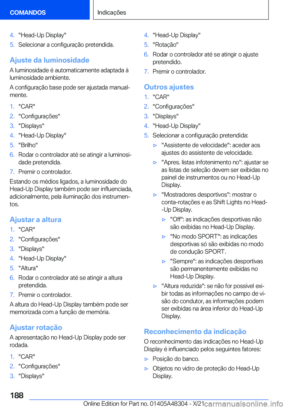 BMW X3 2022  Manual do condutor (in Portuguese) �4�.��H�e�a�d�-�U�p��D�i�s�p�l�a�y��5�.�S�e�l�e�c�i�o�n�a�r��a��c�o�n�f�i�g�u�r�a�
