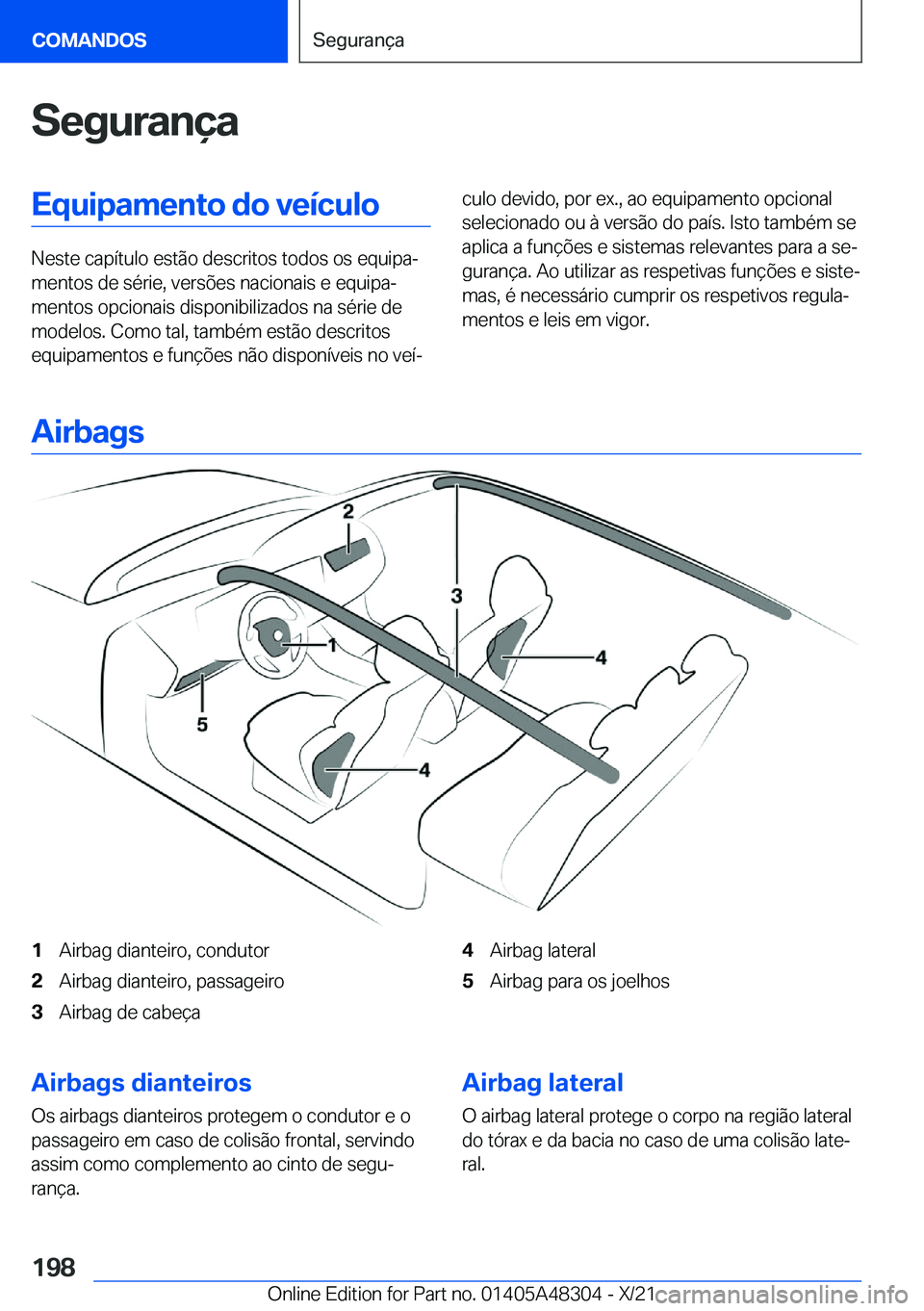 BMW X3 2022  Manual do condutor (in Portuguese) �S�e�g�u�r�a�n�