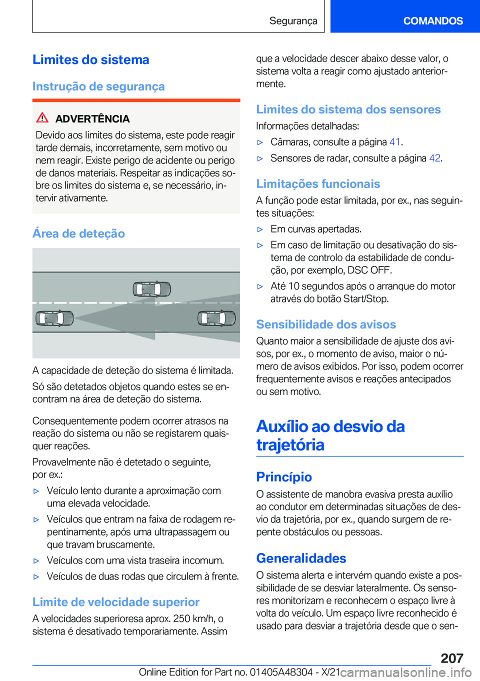 BMW X3 2022  Manual do condutor (in Portuguese) �L�i�m�i�t�e�s��d�o��s�i�s�t�e�m�a
�I�n�s�t�r�u�