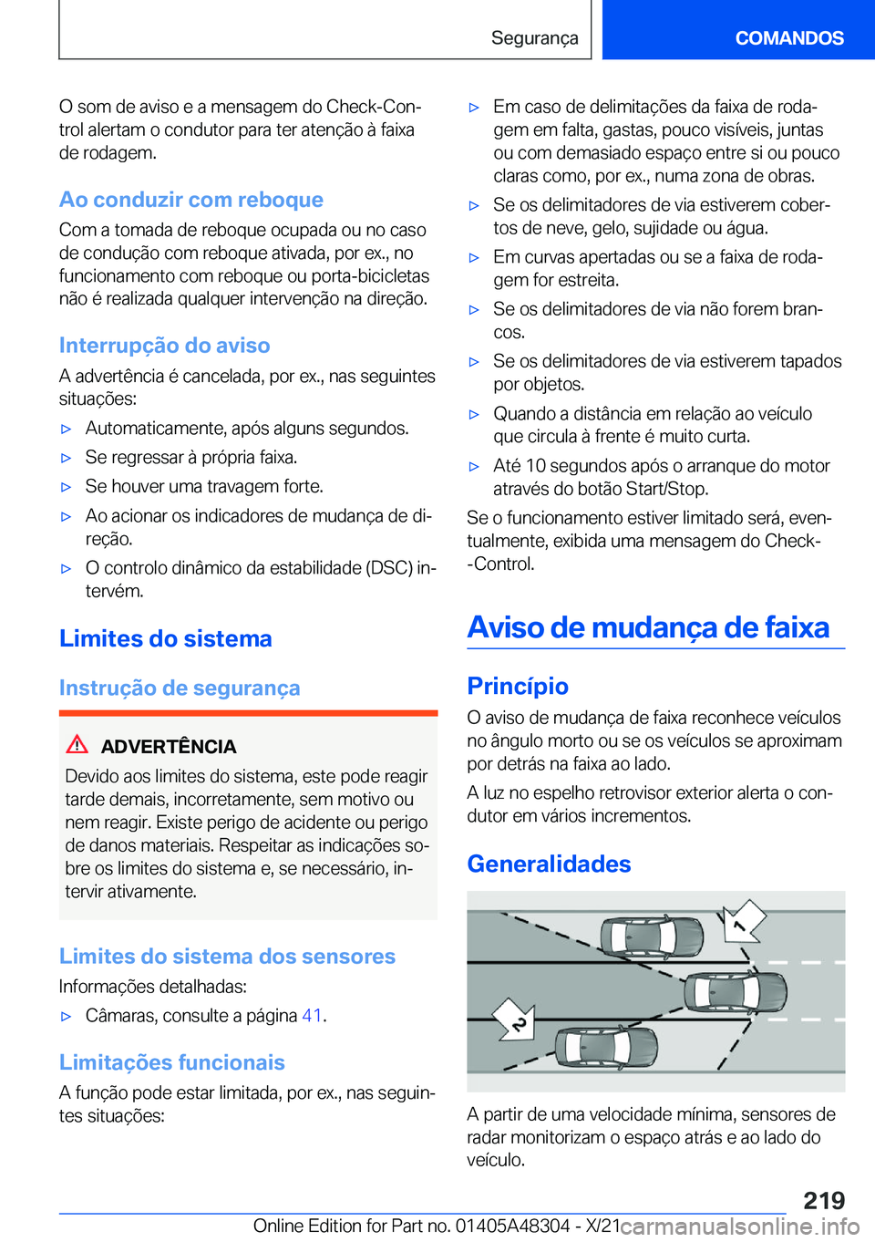 BMW X3 2022  Manual do condutor (in Portuguese) �O��s�o�m��d�e��a�v�i�s�o��e��a��m�e�n�s�a�g�e�m��d�o��C�h�e�c�k�-�C�o�nª
�t�r�o�l��a�l�e�r�t�a�m��o��c�o�n�d�u�t�o�r��p�a�r�a��t�e�r��a�t�e�n�