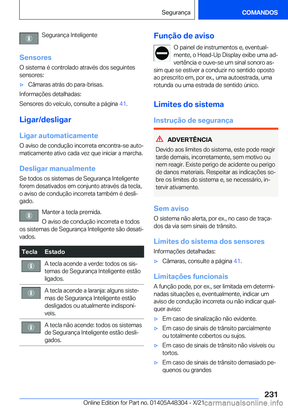 BMW X3 2022  Manual do condutor (in Portuguese) �S�e�g�u�r�a�n�