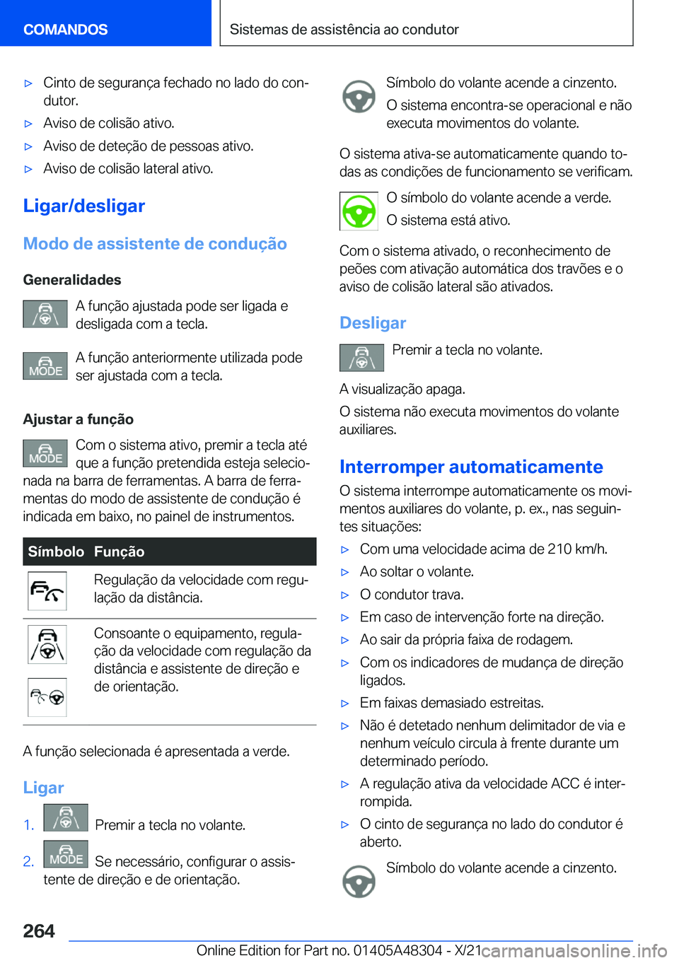 BMW X3 2022  Manual do condutor (in Portuguese) x�C�i�n�t�o��d�e��s�e�g�u�r�a�n�