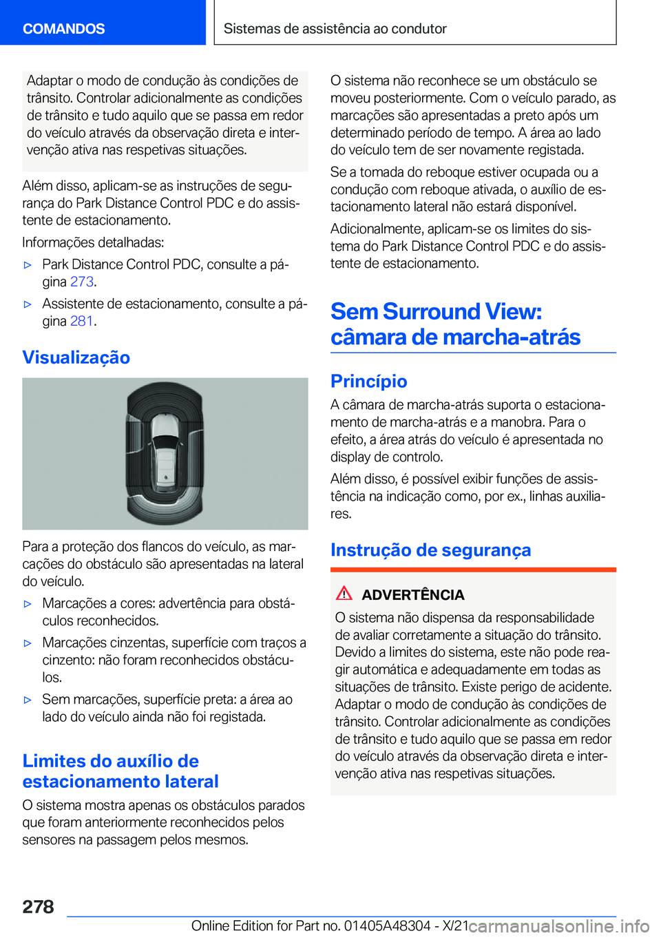 BMW X3 2022  Manual do condutor (in Portuguese) �A�d�a�p�t�a�r��o��m�o�d�o��d�e��c�o�n�d�u�