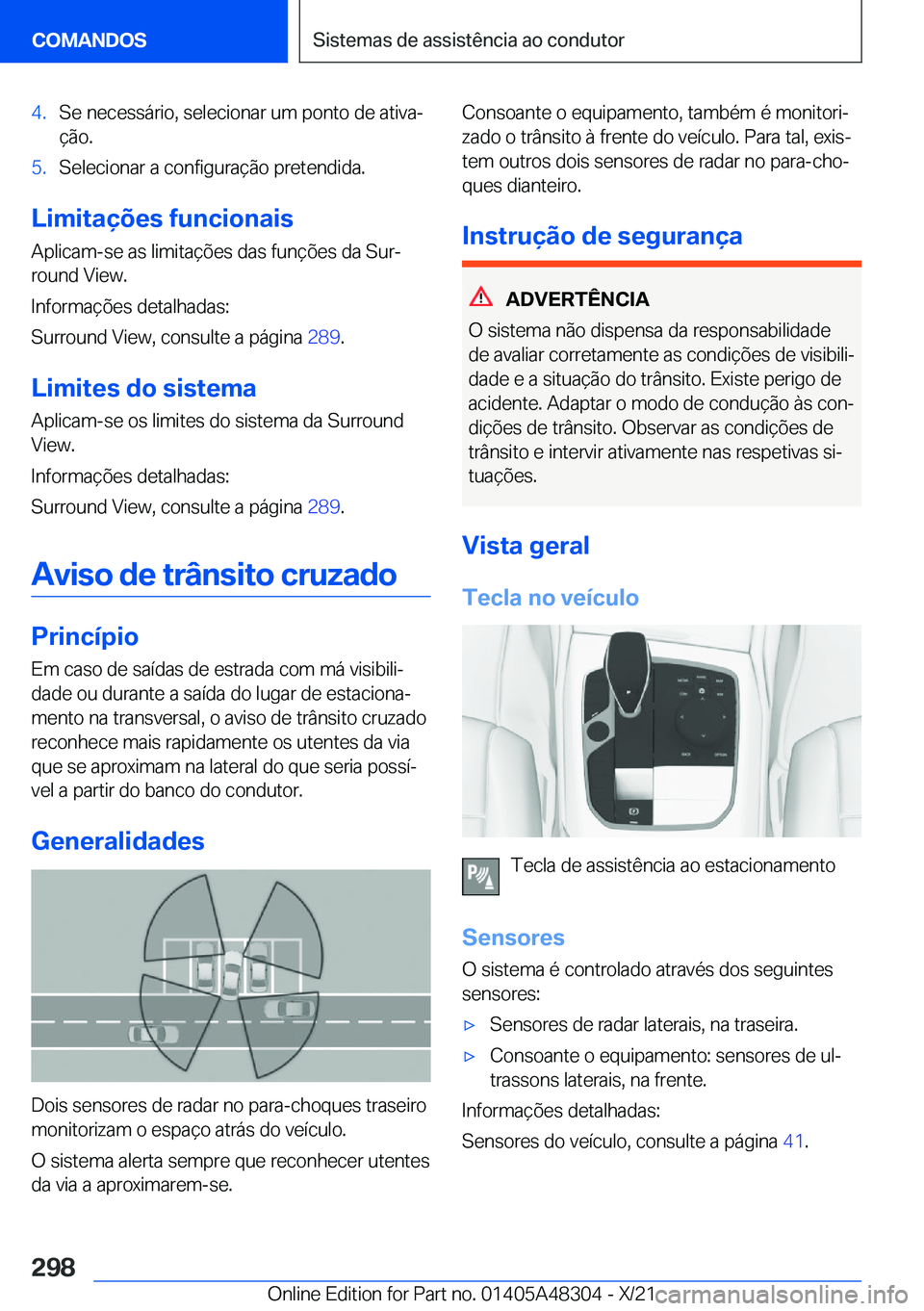 BMW X3 2022  Manual do condutor (in Portuguese) �4�.�S�e��n�e�c�e�s�s�á�r�i�o�,��s�e�l�e�c�i�o�n�a�r��u�m��p�o�n�t�o��d�e��a�t�i�v�aª�