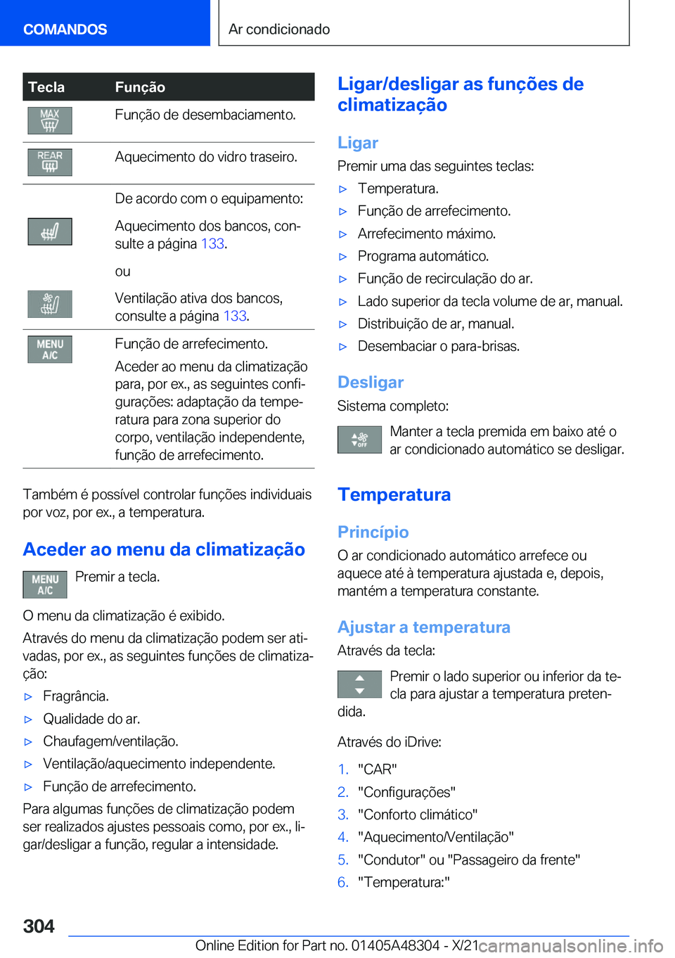 BMW X3 2022  Manual do condutor (in Portuguese) �T�e�c�l�a�F�u�n�
