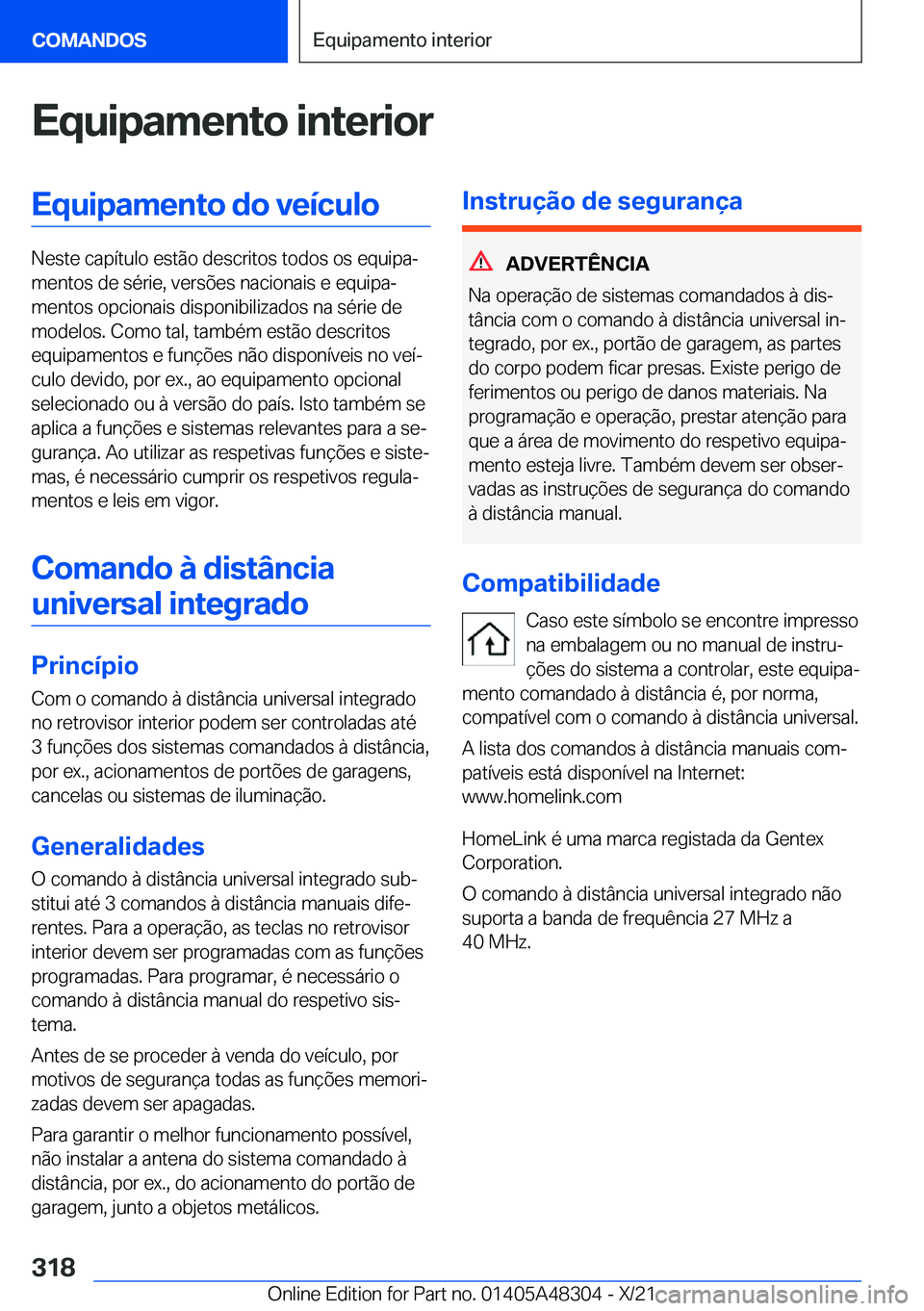 BMW X3 2022  Manual do condutor (in Portuguese) �E�q�u�i�p�a�m�e�n�t�o��i�n�t�e�r�i�o�r�E�q�u�i�p�a�m�e�n�t�o��d�o��v�e�