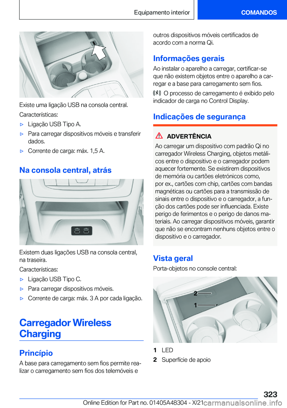 BMW X3 2022  Manual do condutor (in Portuguese) �E�x�i�s�t�e��u�m�a��l�i�g�a�