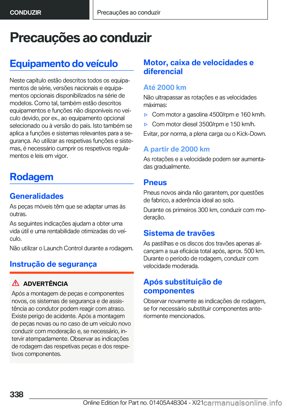 BMW X3 2022  Manual do condutor (in Portuguese) �P�r�e�c�a�u�