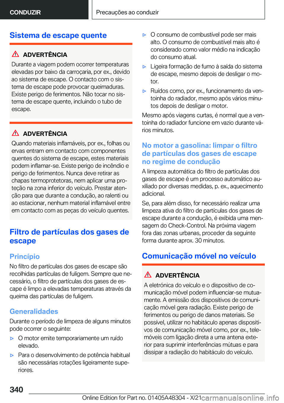 BMW X3 2022  Manual do condutor (in Portuguese) �S�i�s�t�e�m�a��d�e��e�s�c�a�p�e��q�u�e�n�t�e
�A�D�V�E�R�T�