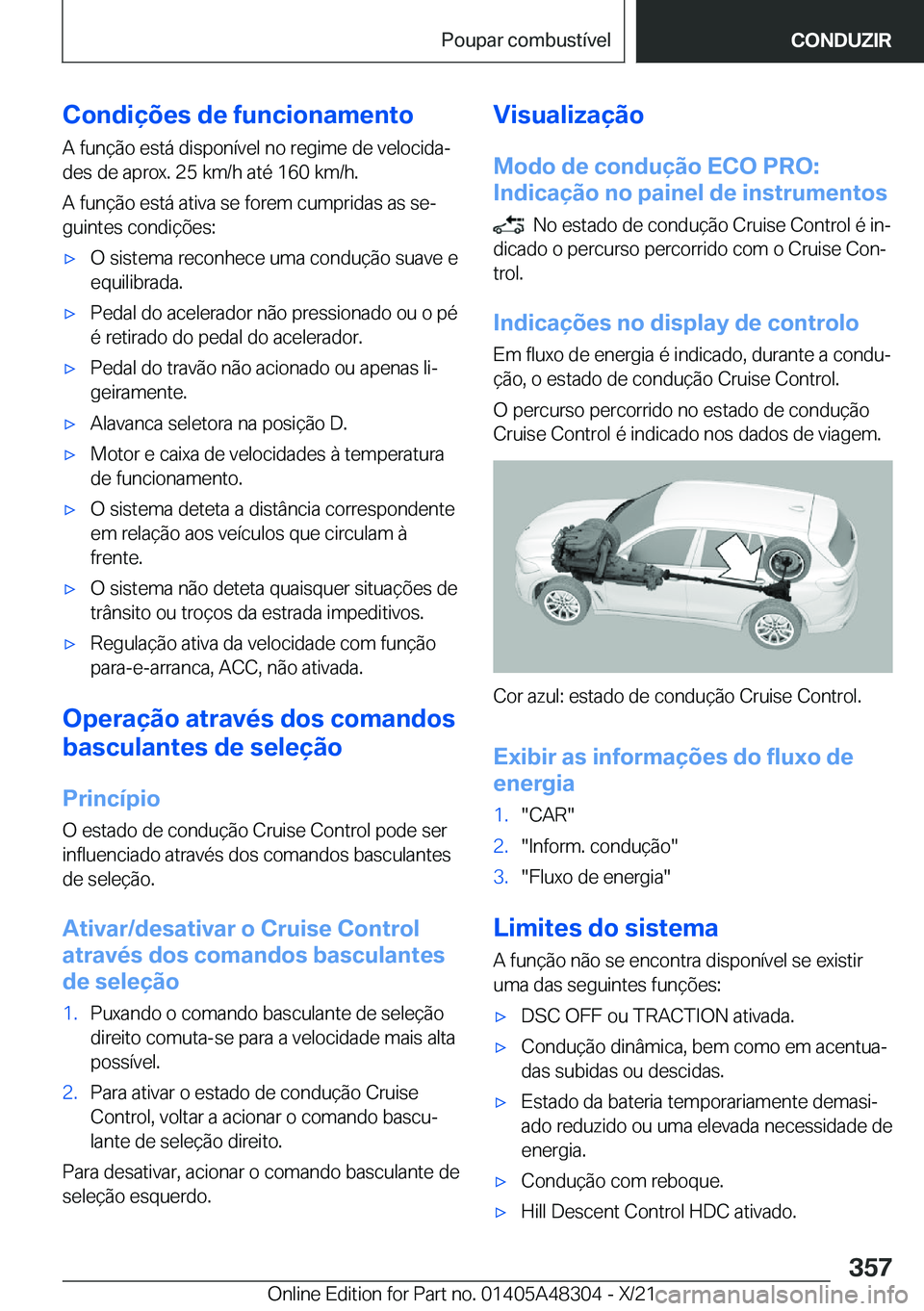 BMW X3 2022  Manual do condutor (in Portuguese) �C�o�n�d�i�
