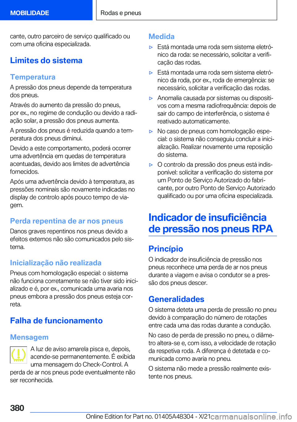BMW X3 2022  Manual do condutor (in Portuguese) �c�a�n�t�e�,��o�u�t�r�o��p�a�r�c�e�i�r�o��d�e��s�e�r�v�i�