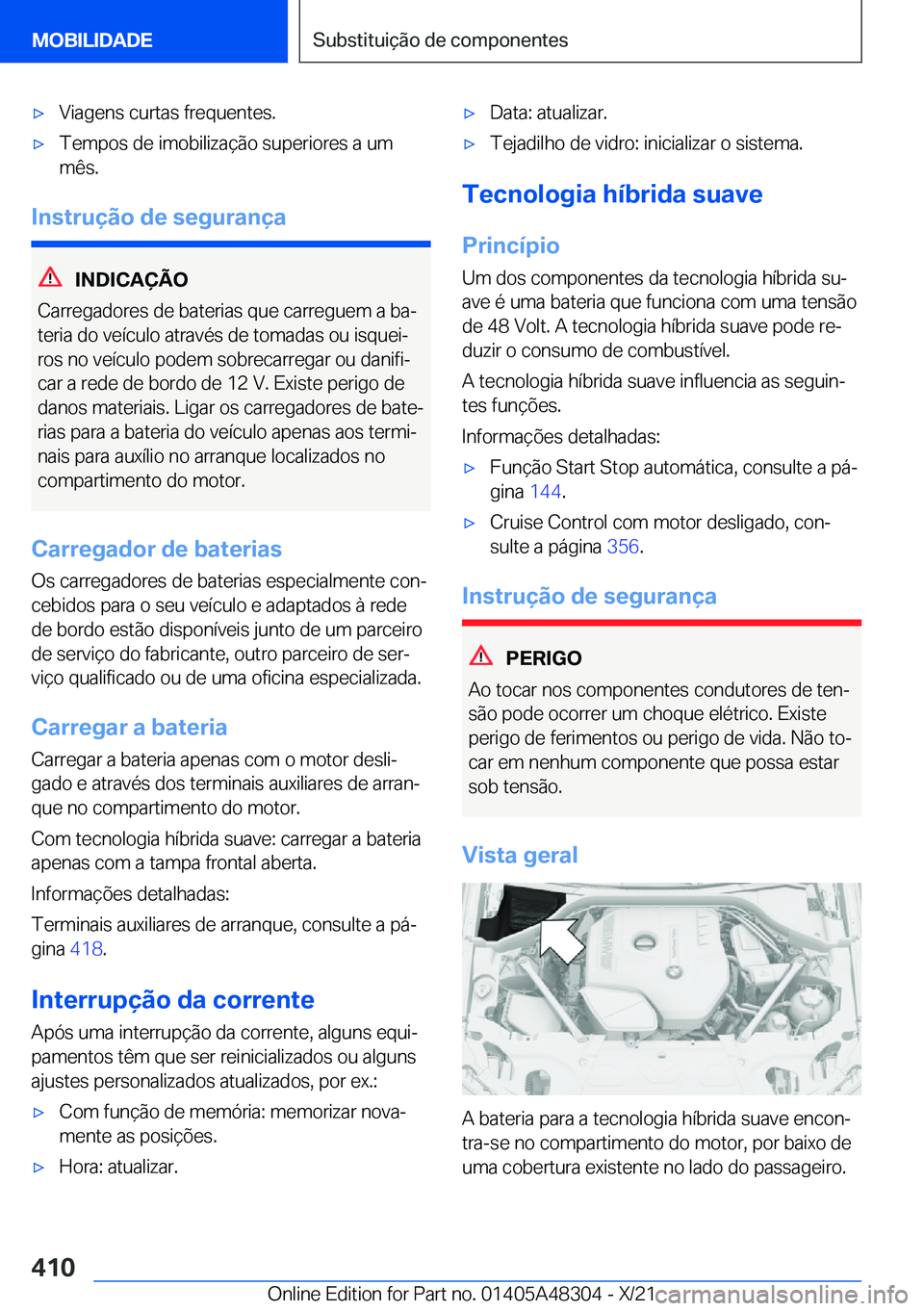 BMW X3 2022  Manual do condutor (in Portuguese) x�V�i�a�g�e�n�s��c�u�r�t�a�s��f�r�e�q�u�e�n�t�e�s�.x�T�e�m�p�o�s��d�e��i�m�o�b�i�l�i�z�a�