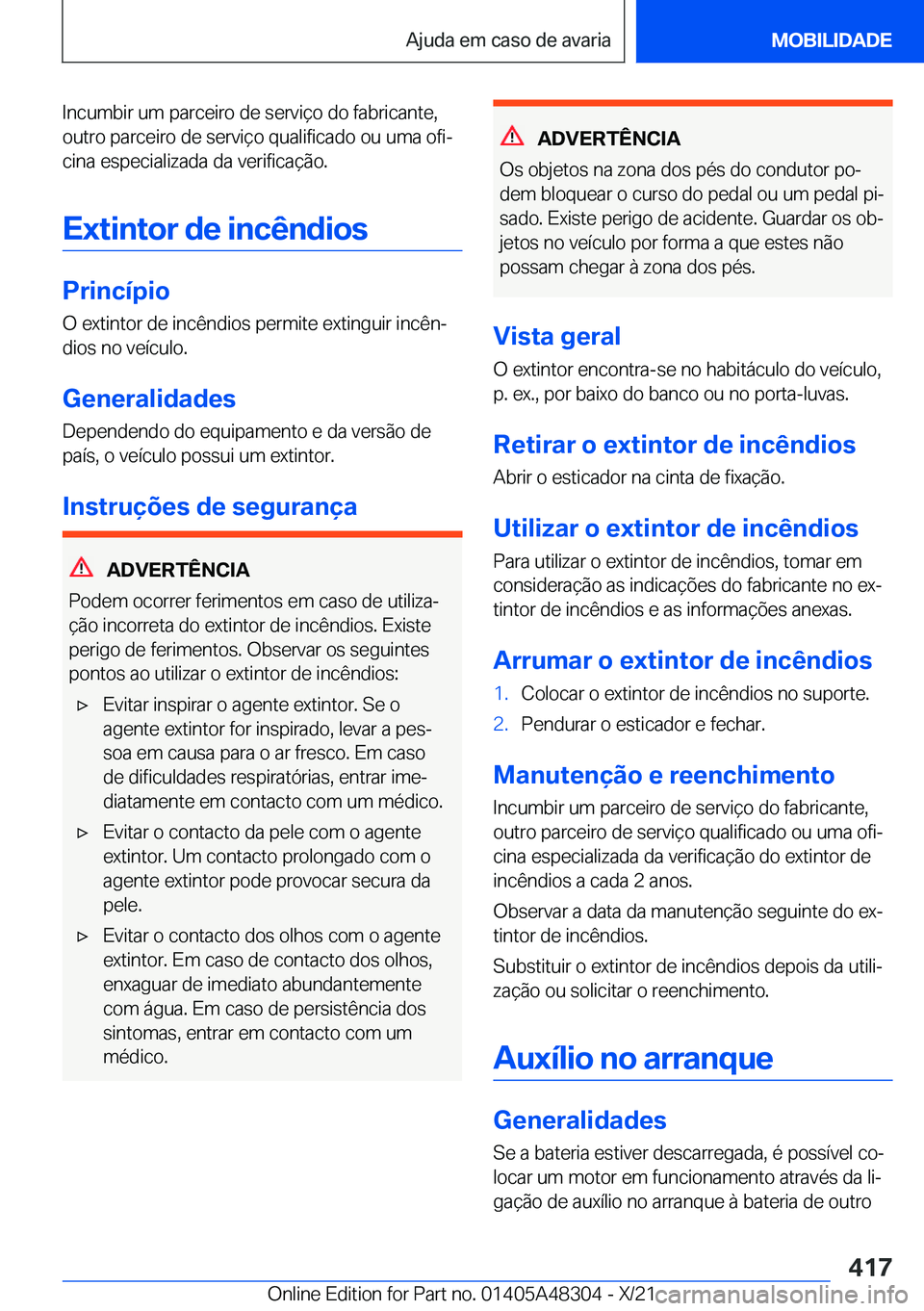 BMW X3 2022  Manual do condutor (in Portuguese) �I�n�c�u�m�b�i�r��u�m��p�a�r�c�e�i�r�o��d�e��s�e�r�v�i�