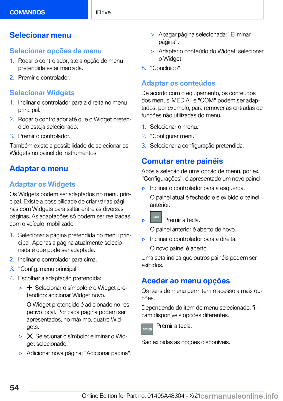 BMW X3 2022  Manual do condutor (in Portuguese) �S�e�l�e�c�i�o�n�a�r��m�e�n�u�S�e�l�e�c�i�o�n�a�r��o�p�