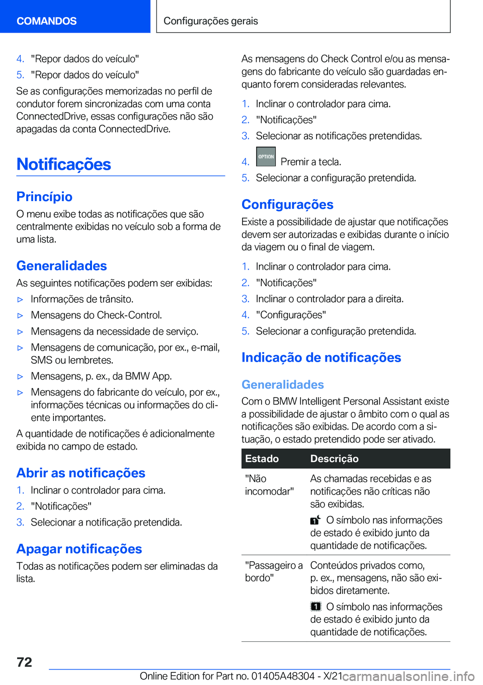 BMW X3 2022  Manual do condutor (in Portuguese) �4�.��R�e�p�o�r��d�a�d�o�s��d�o��v�e�