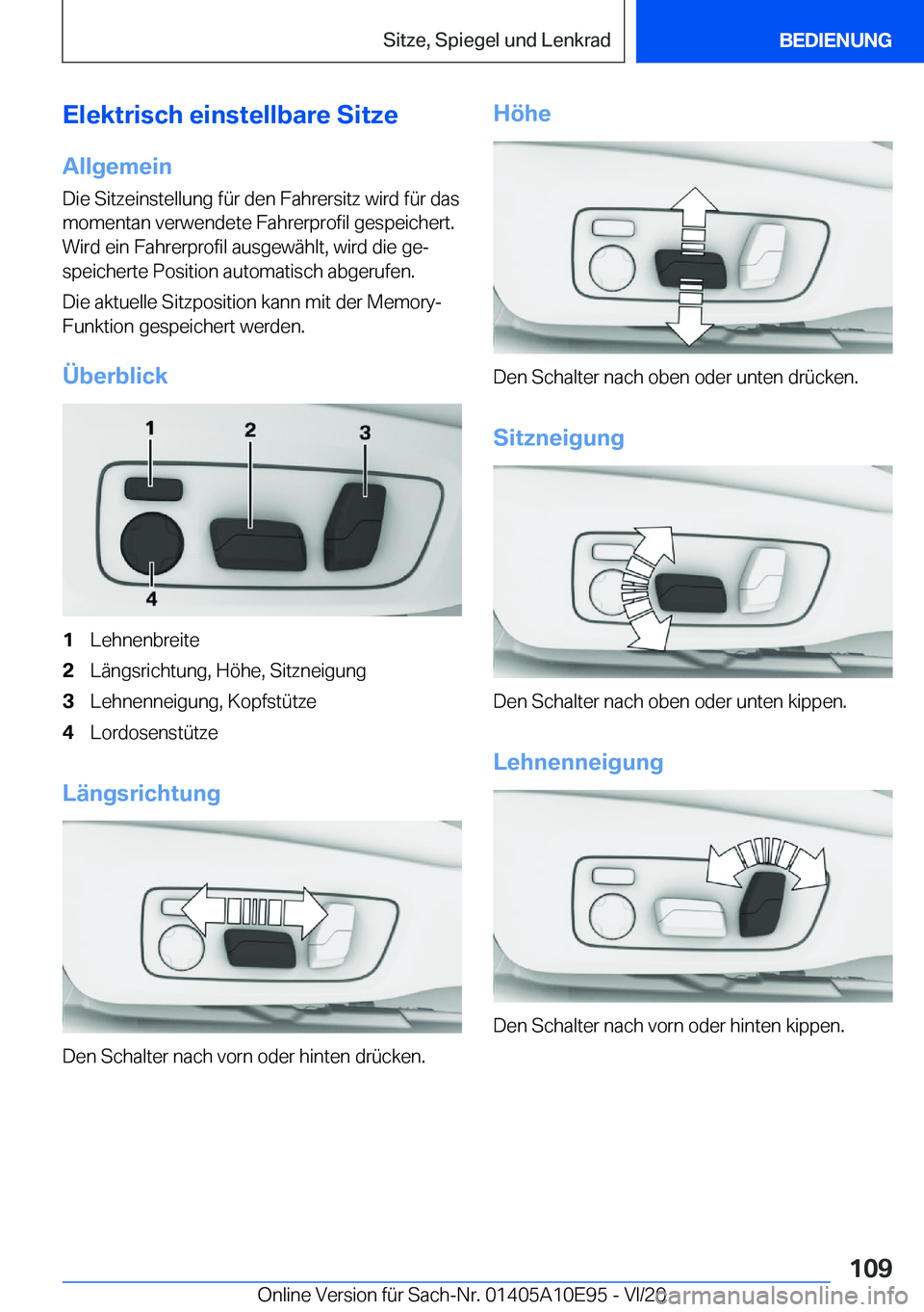 BMW X3 2021  Betriebsanleitungen (in German) �E�l�e�k�t�r�i�s�c�h��e�i�n�s�t�e�l�l�b�a�r�e��S�i�t�z�e
�A�l�l�g�e�m�e�i�n �D�i�e��S�i�t�z�e�i�n�s�t�e�l�l�u�n�g��f�