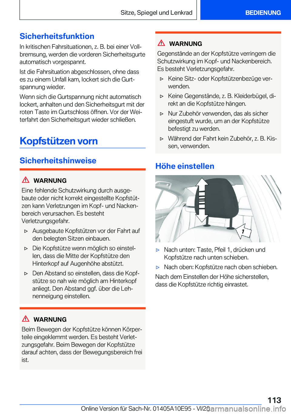 BMW X3 2021  Betriebsanleitungen (in German) �S�i�c�h�e�r�h�e�i�t�s�f�u�n�k�t�i�o�n
�I�n��k�r�i�t�i�s�c�h�e�n��F�a�h�r�s�i�t�u�a�t�i�o�n�e�n�,��z�.��B�.��b�e�i��e�i�n�e�r��V�o�l�lj
�b�r�e�m�s�u�n�g�,��w�e�r�d�e�n��d�i�e��v�o�r�d�e�r�e