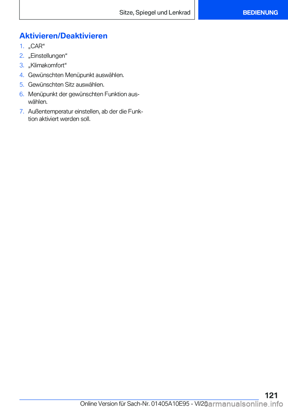 BMW X3 2021  Betriebsanleitungen (in German) �A�k�t�i�v�i�e�r�e�n�/�D�e�a�k�t�i�v�i�e�r�e�n�1�.x�C�A�Rv�2�.x�E�i�n�s�t�e�l�l�u�n�g�e�nv�3�.x�K�l�i�m�a�k�o�m�f�o�r�tv�4�.�G�e�w�