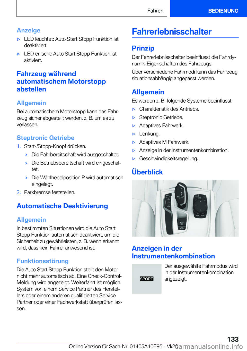 BMW X3 2021  Betriebsanleitungen (in German) �A�n�z�e�i�g�ex�L�E�D��l�e�u�c�h�t�e�t�:��A�u�t�o��S�t�a�r�t��S�t�o�p�p��F�u�n�k�t�i�o�n��i�s�t
�d�e�a�k�t�i�v�i�e�r�t�.x�L�E�D��e�r�l�i�s�c�h�t�:��A�u�t�o��S�t�a�r�t��S�t�o�p�p��F�u�n�k�
