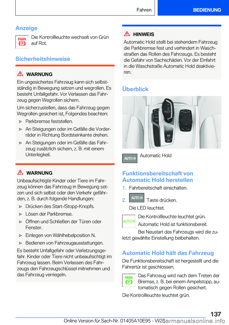 BMW X3 2021  Betriebsanleitungen (in German) �A�n�z�e�i�g�e�D�i�e��K�o�n�t�r�o�l�l�l�e�u�c�h�t�e��w�e�c�h�s�e�l�t��v�o�n��G�r�