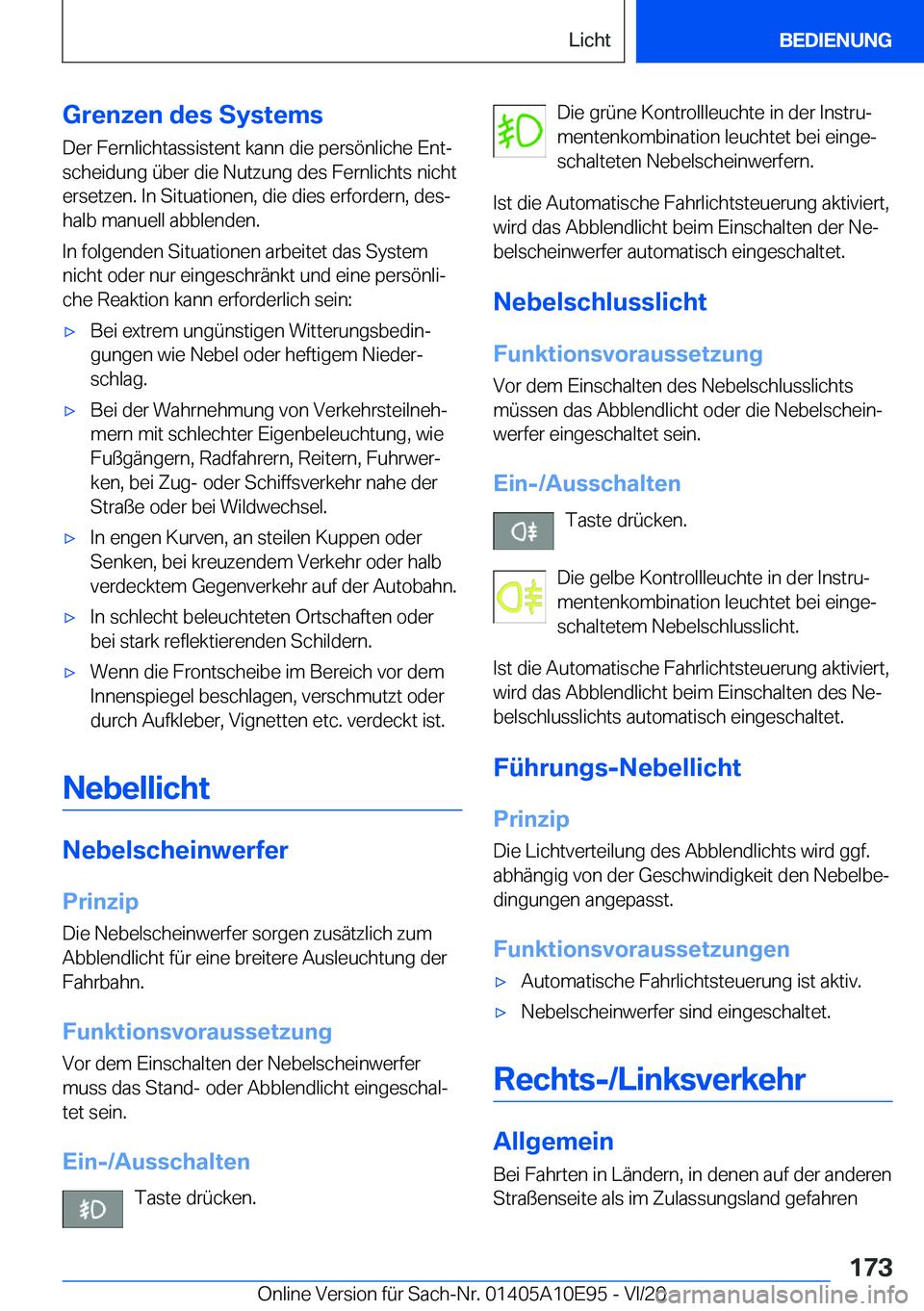 BMW X3 2021  Betriebsanleitungen (in German) �G�r�e�n�z�e�n��d�e�s��S�y�s�t�e�m�s
�D�e�r��F�e�r�n�l�i�c�h�t�a�s�s�i�s�t�e�n�t��k�a�n�n��d�i�e��p�e�r�s�