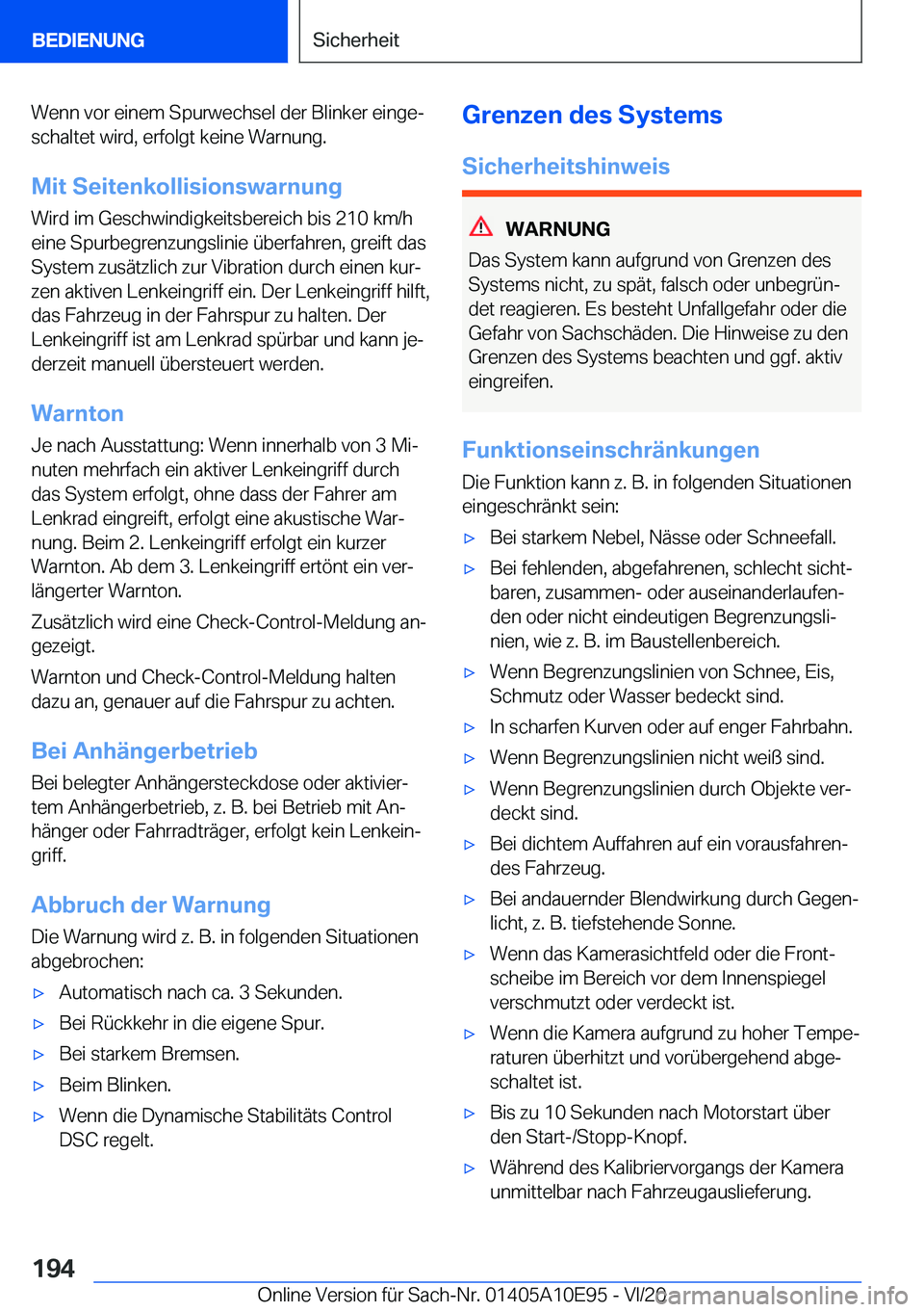 BMW X3 2021  Betriebsanleitungen (in German) �W�e�n�n��v�o�r��e�i�n�e�m��S�p�u�r�w�e�c�h�s�e�l��d�e�r��B�l�i�n�k�e�r��e�i�n�g�ej�s�c�h�a�l�t�e�t��w�i�r�d�,��e�r�f�o�l�g�t��k�e�i�n�e��W�a�r�n�u�n�g�.
�M�i�t��S�e�i�t�e�n�k�o�l�l�i�s�i�